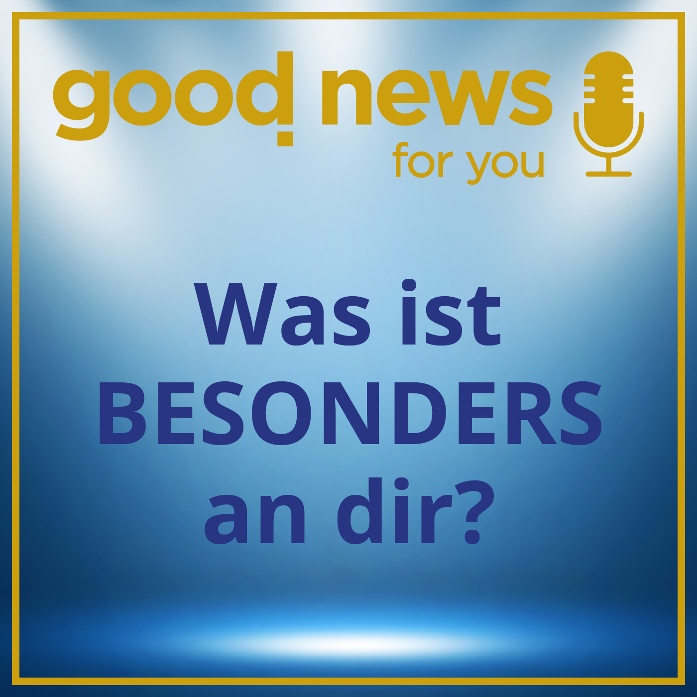 Was ist BESONDERS an dir? episode artwork