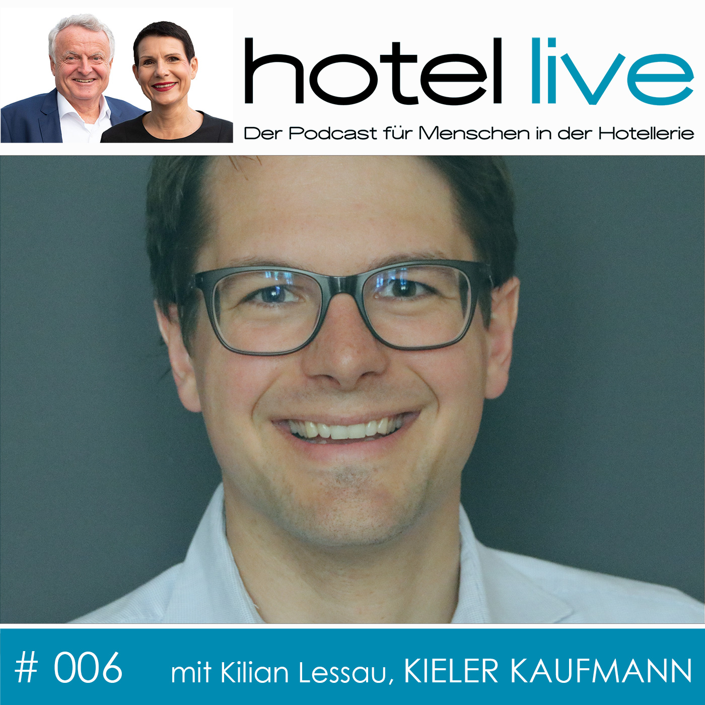 hotel live - Der Podcast für Menschen in der Hotellerie