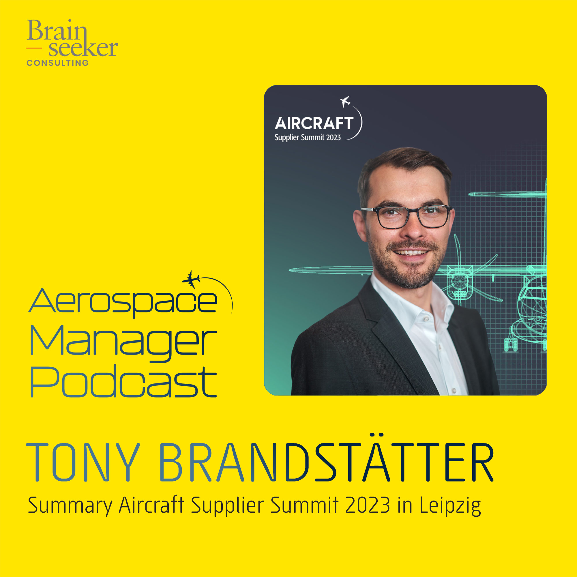 Aerospace Manager Podcast (Brainseeker Consulting)