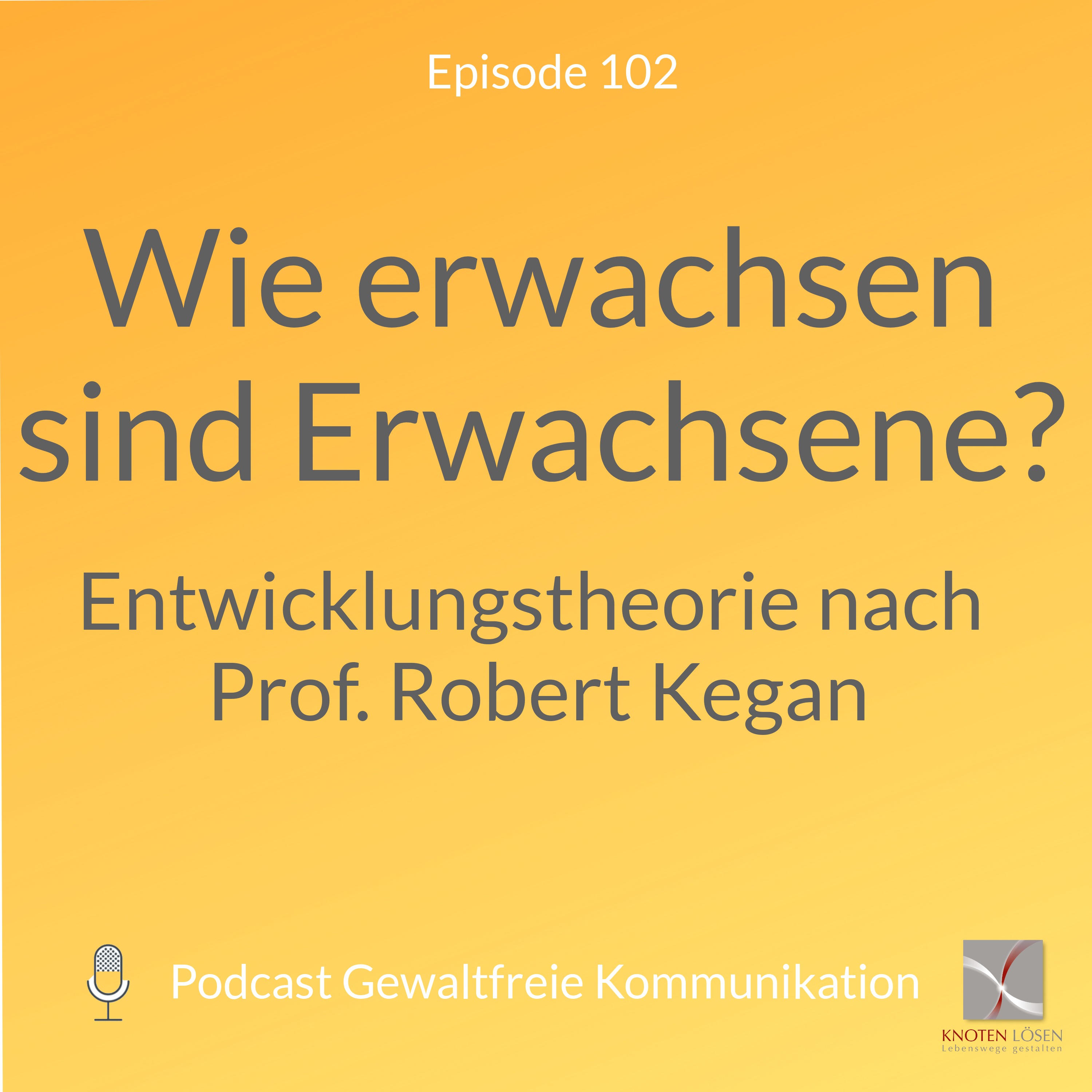 Neue Gewaltfreie Kommunikation - Freiheit, Eigenverantwortung & Entwicklung