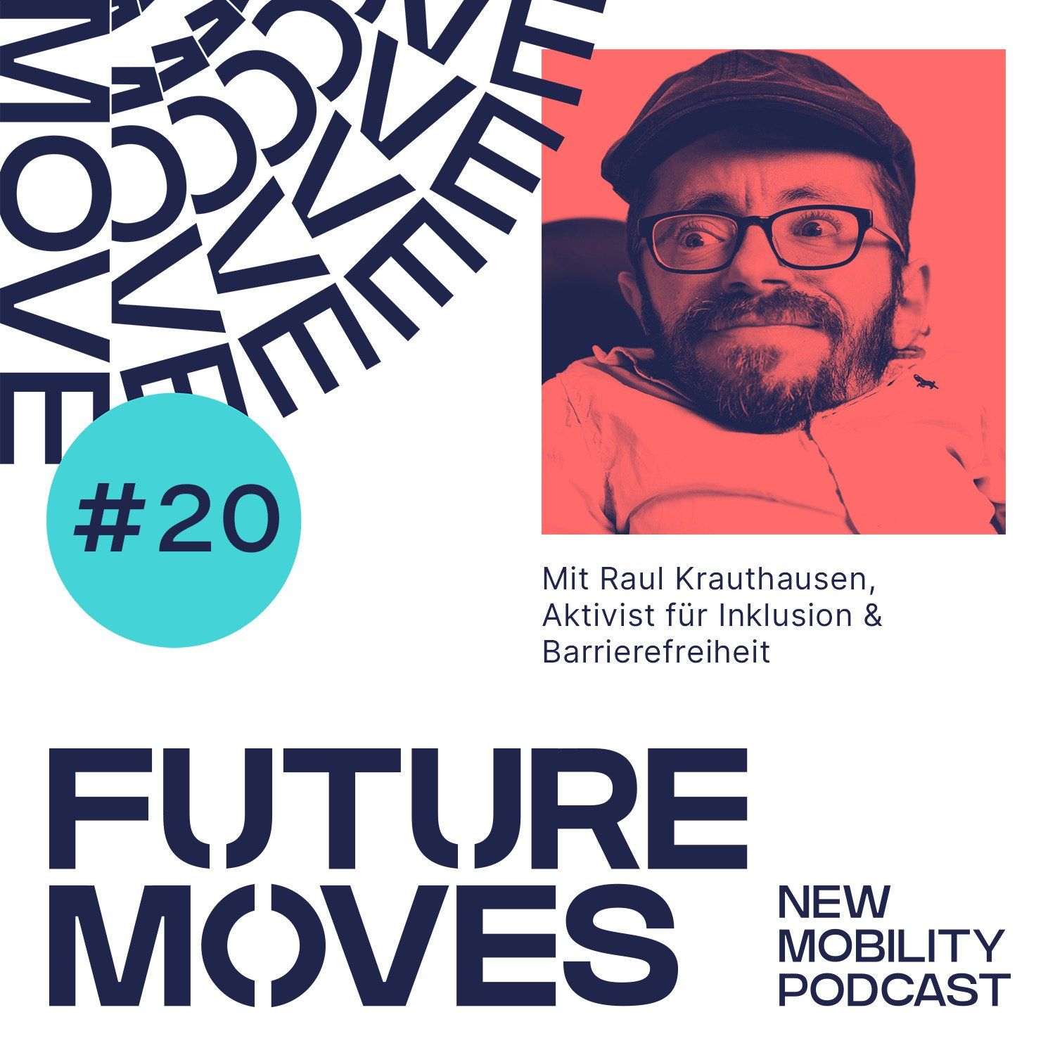 FUTURE MOVES - New Mobility Podcast