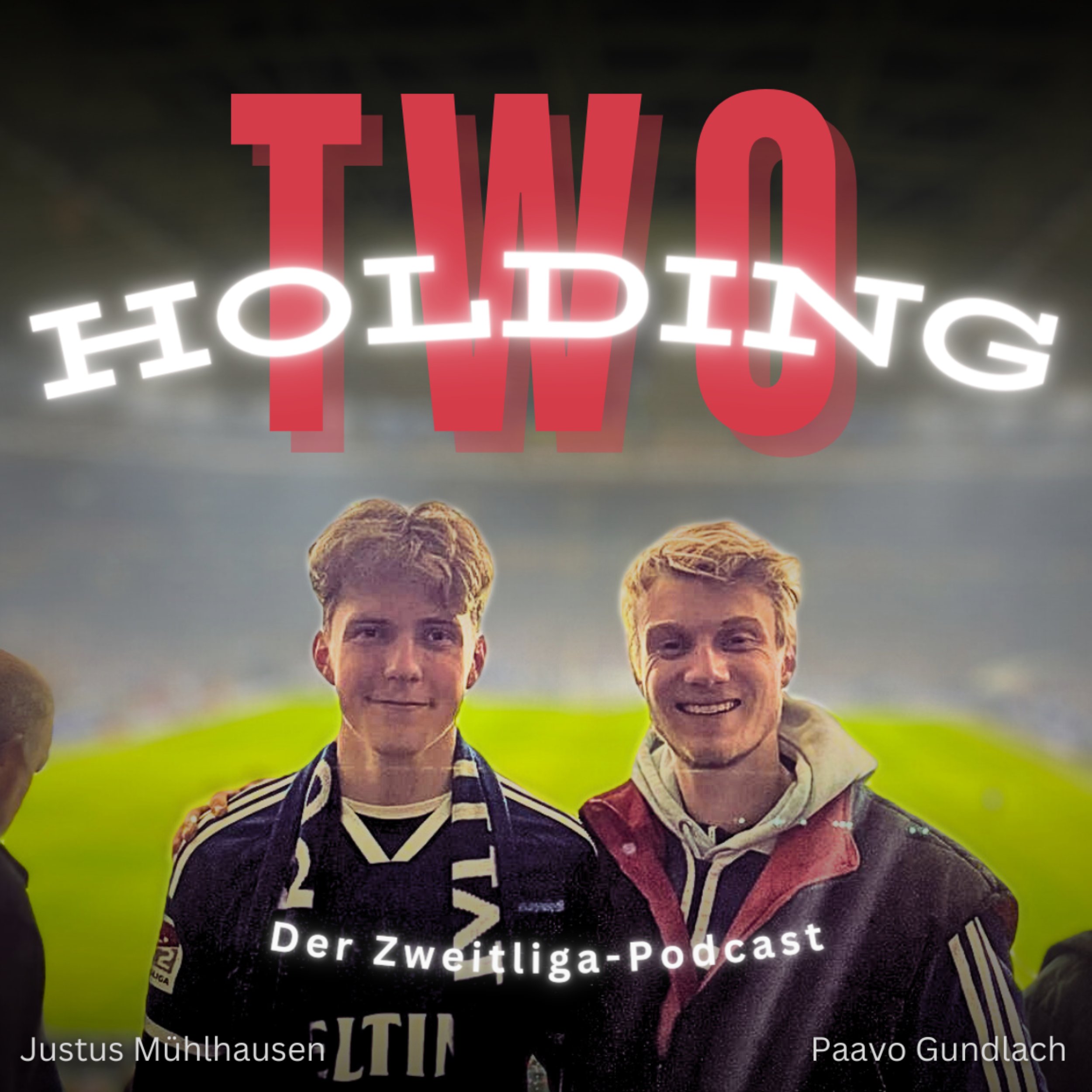 Holding Two - Der Zweitliga-Podcast