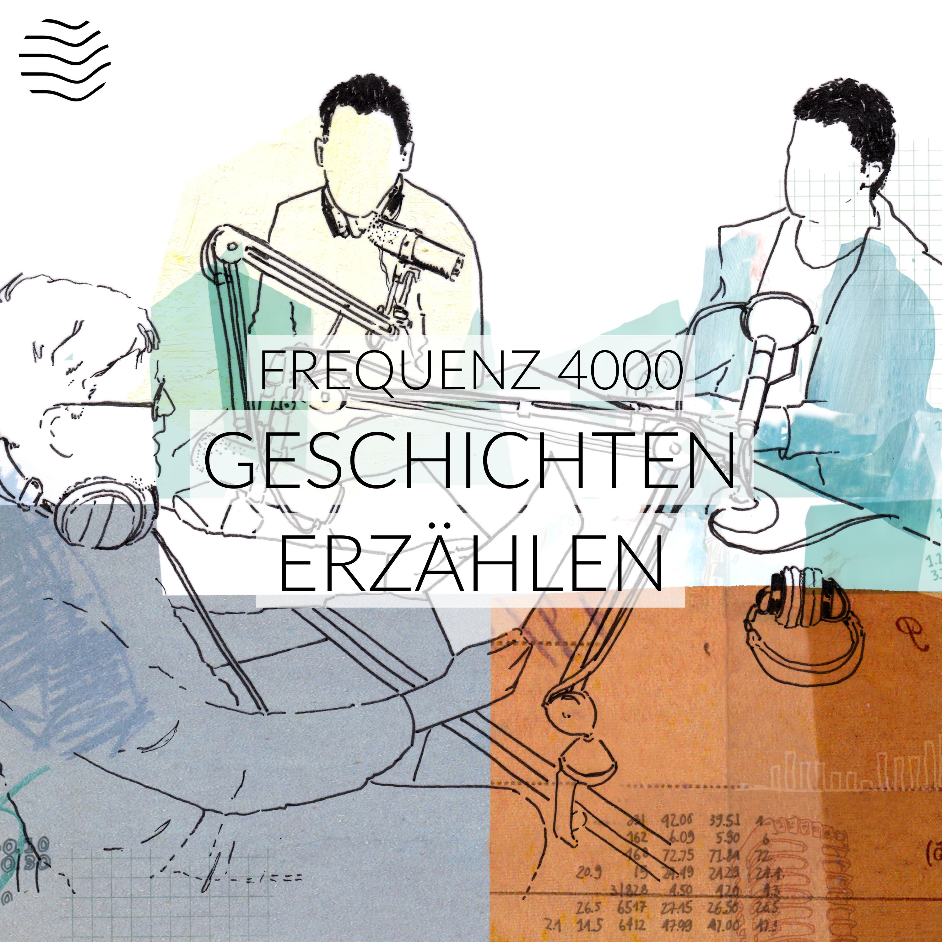 Frequenz 4000 | Übers Podcasten und uns