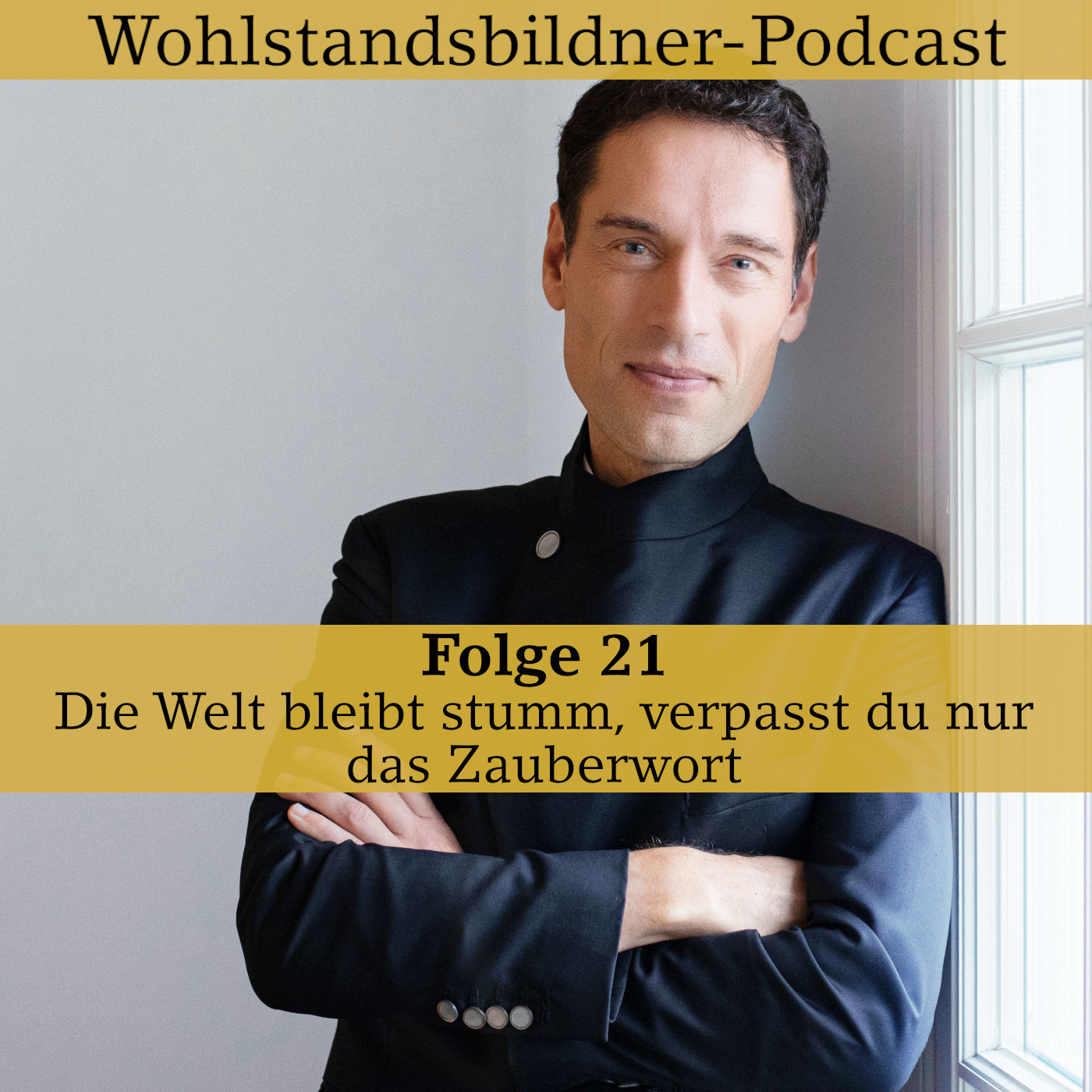 Der Wohlstandsbildner Podcast