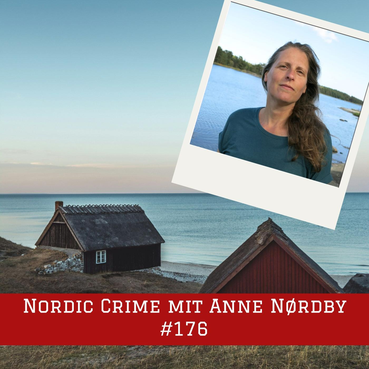 Episode #176 – Nordic Crime mit Anne Nørdby episode artwork