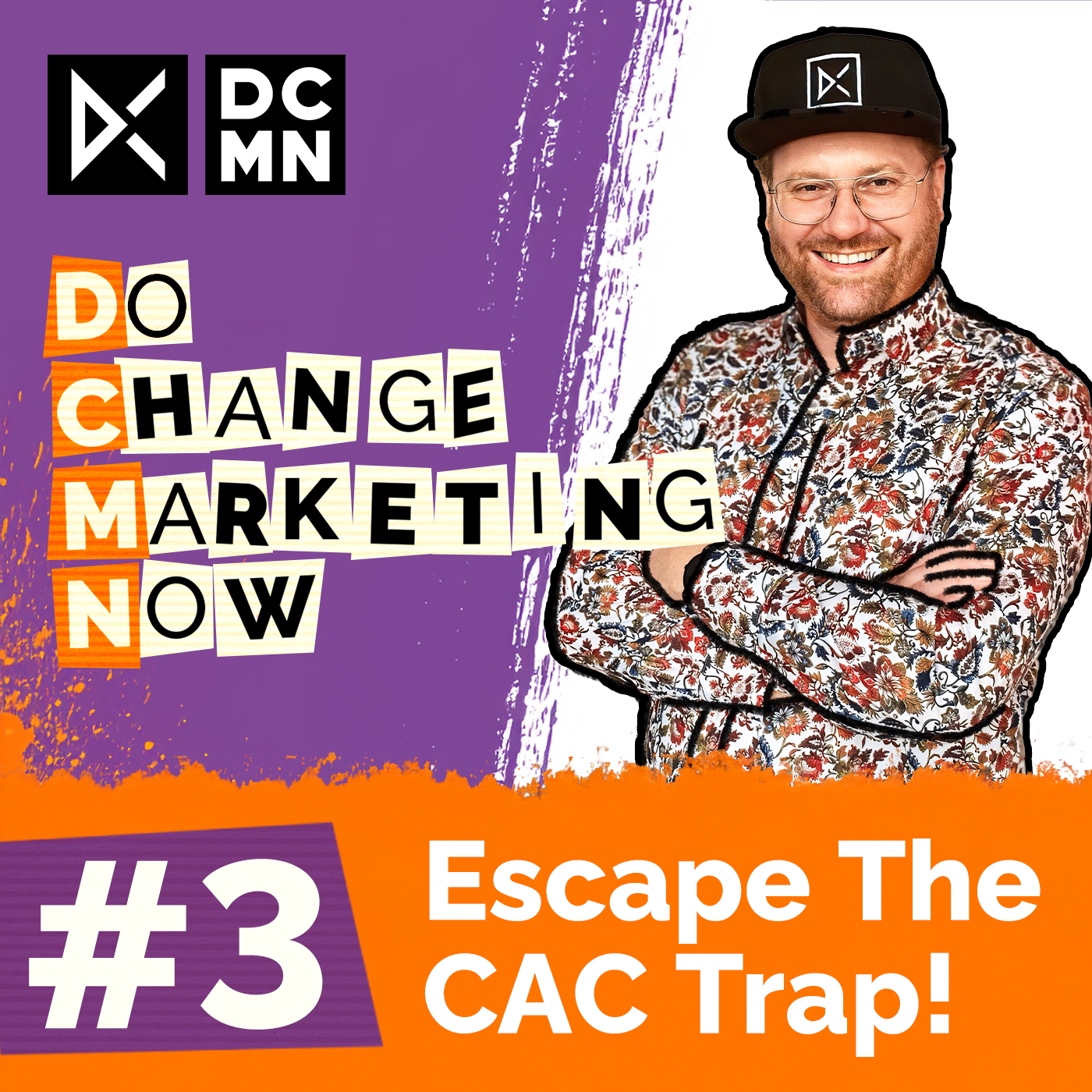 #3 Escape the CAC Trap episode artwork