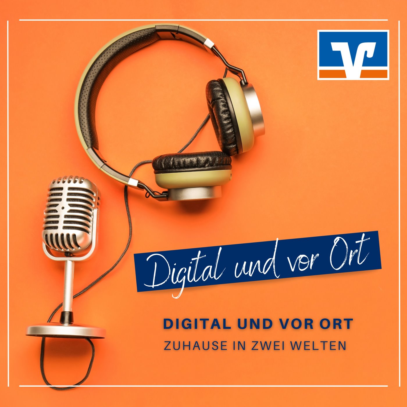 Digital und vor Ort