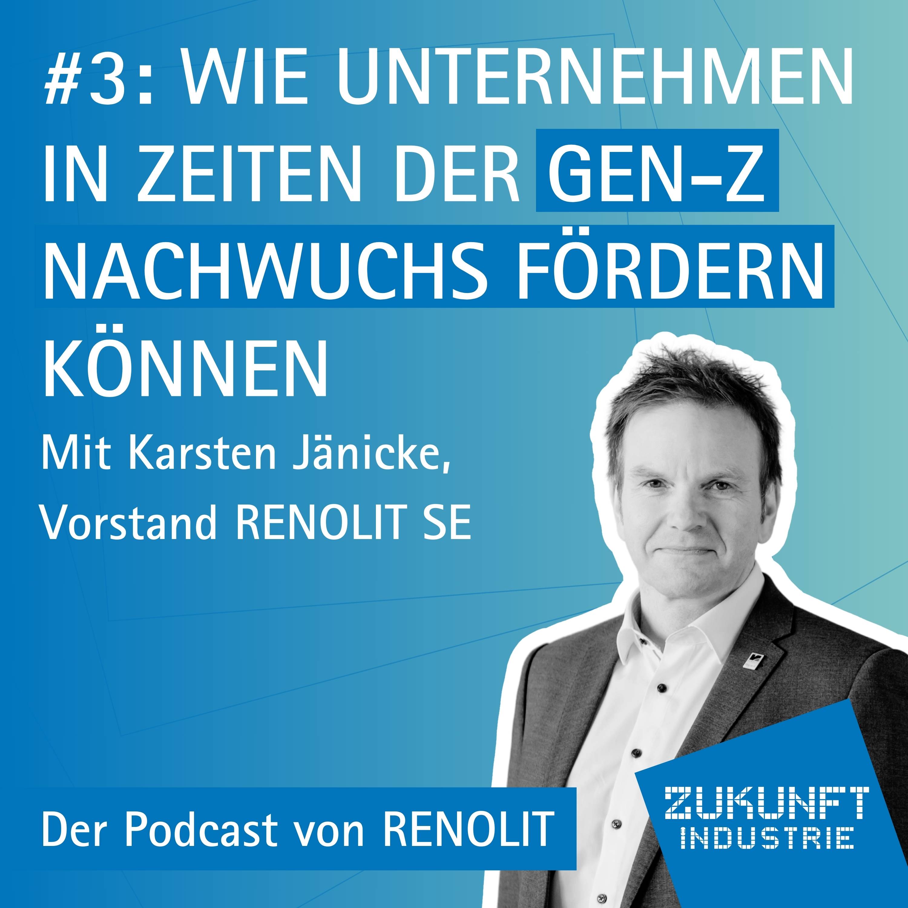 Zukunft Industrie - Der Podcast von RENOLIT