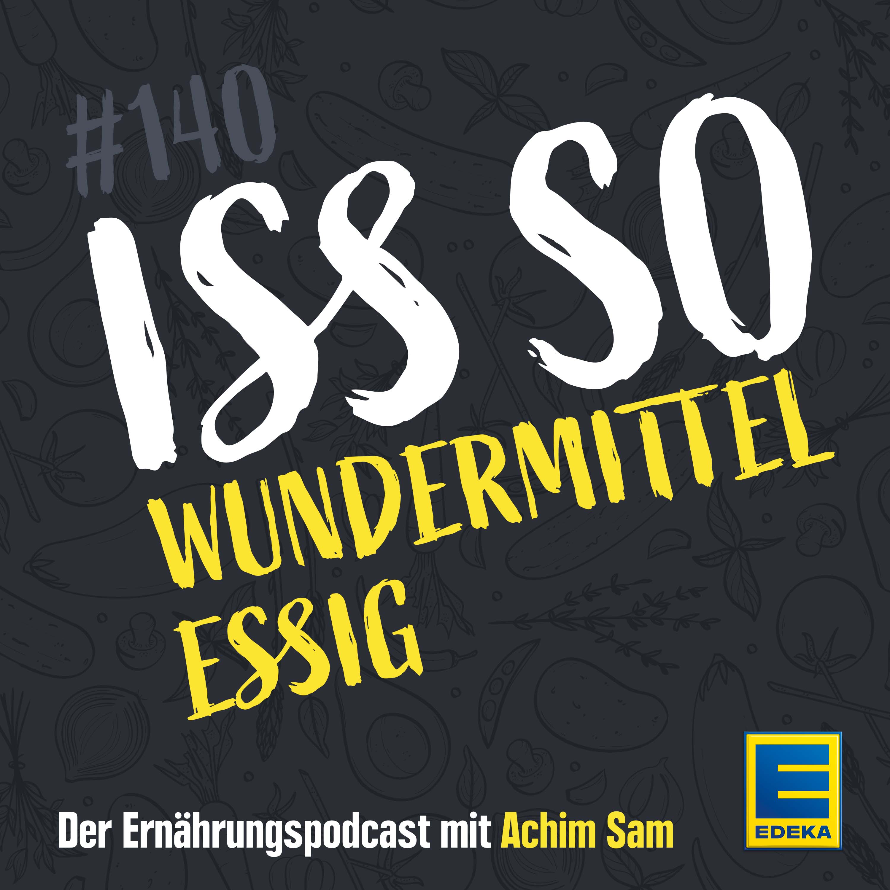 ISS SO – der Ernährungspodcast mit Achim Sam