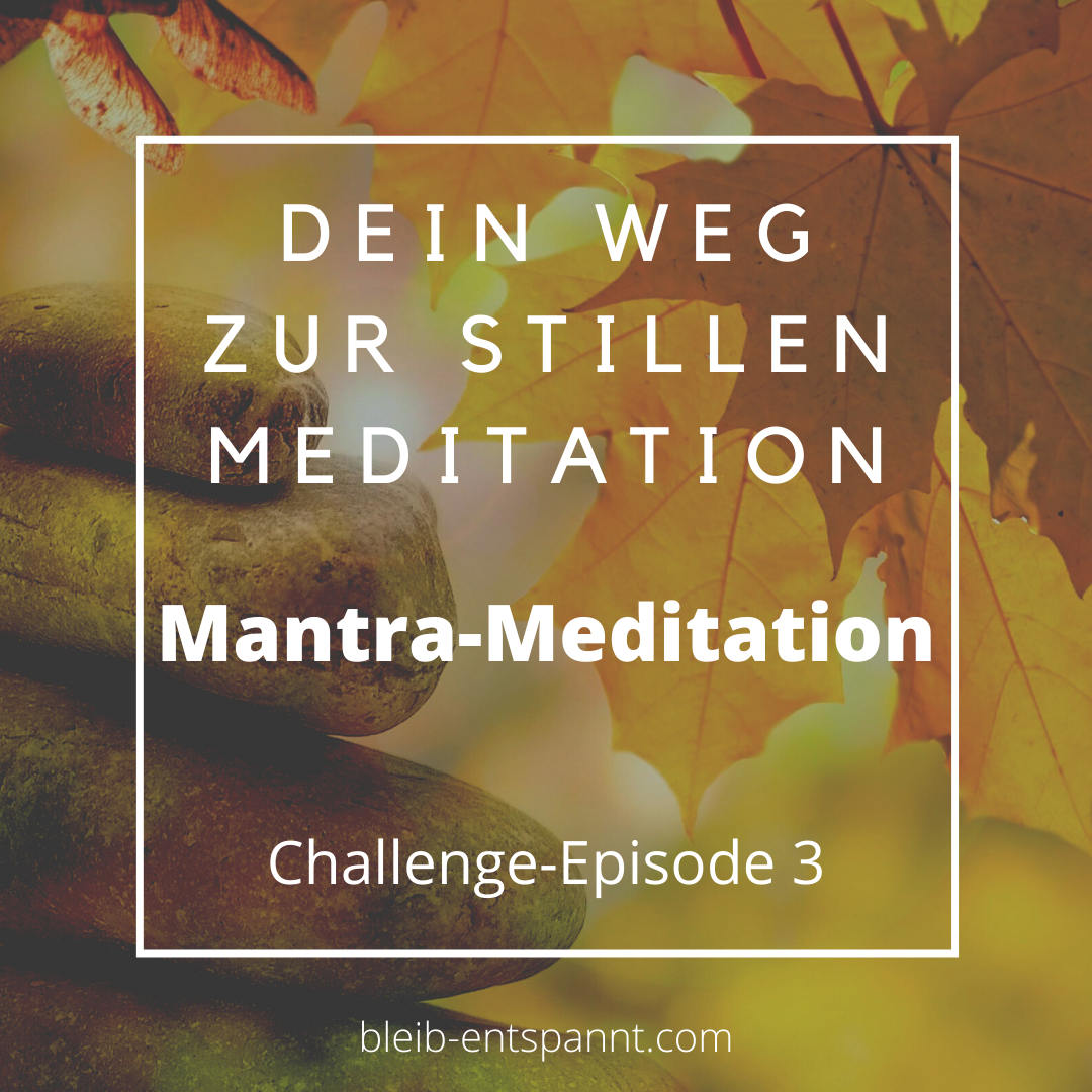 Bleib entspannt! Der Meditations-Podcast - magische Momente für Kinder & Eltern