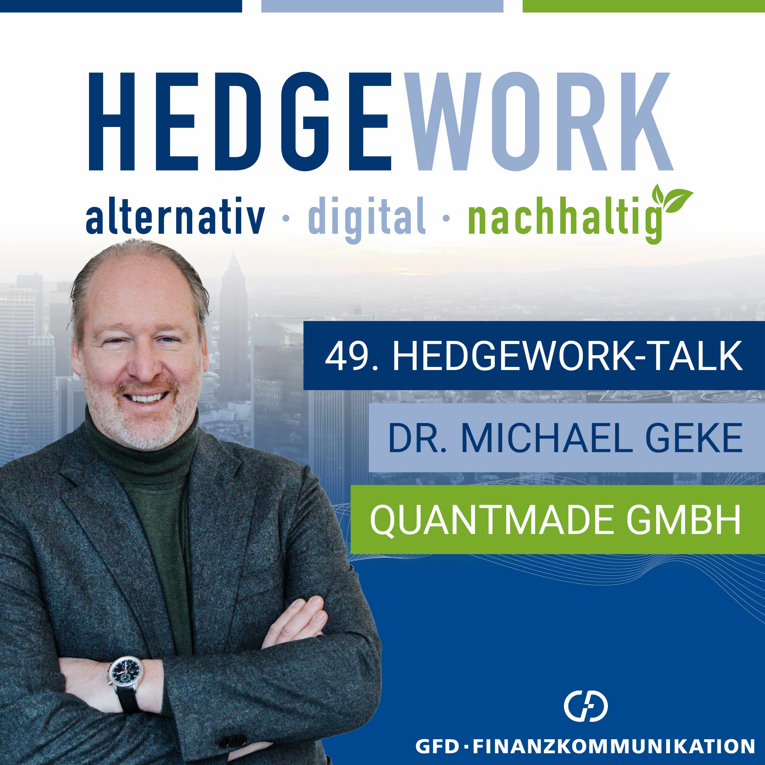 Hedgework-Talk rund um alternative, digitale und nachhaltige Investments
