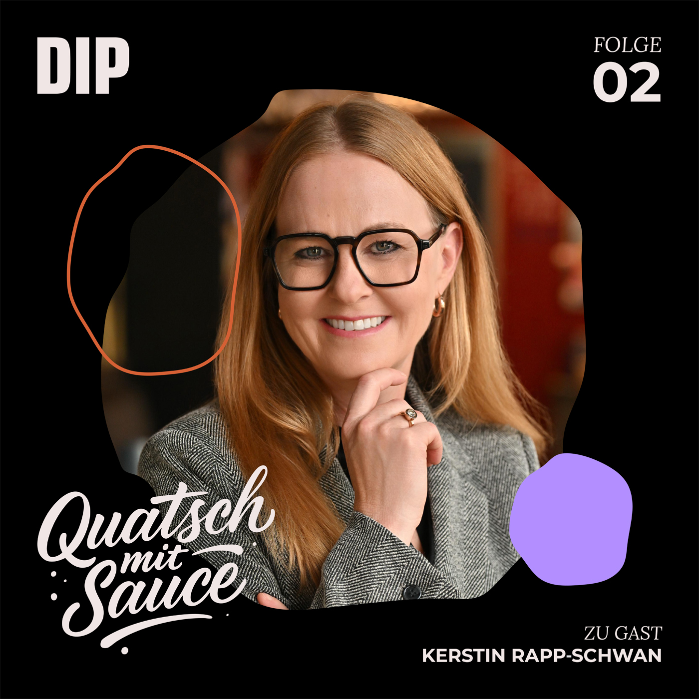 Quatsch mit Sauce - Folge 2 mit Kerstin Rapp-Schwan episode artwork