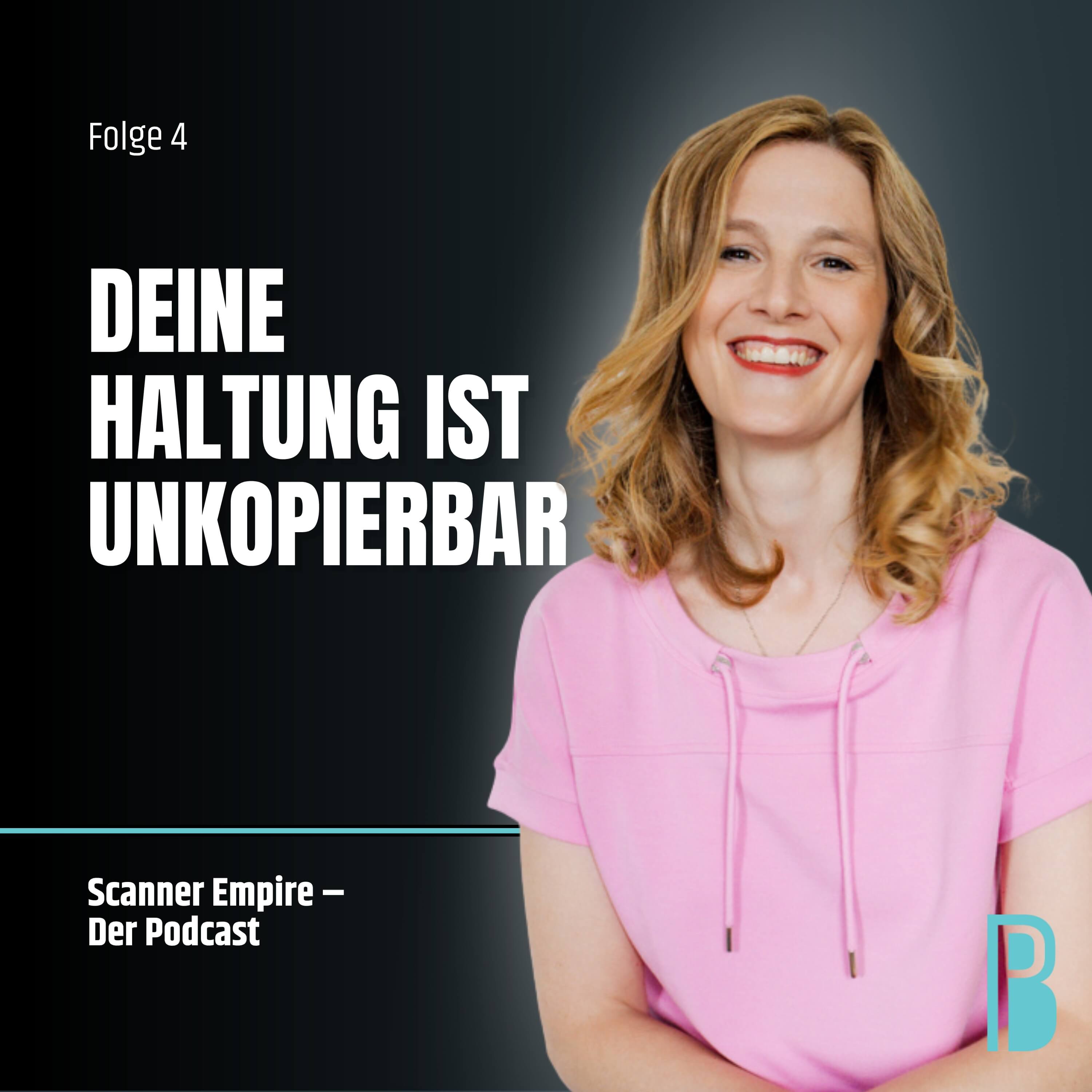 Folge 4: Deine Haltung ist unkopierbar episode artwork