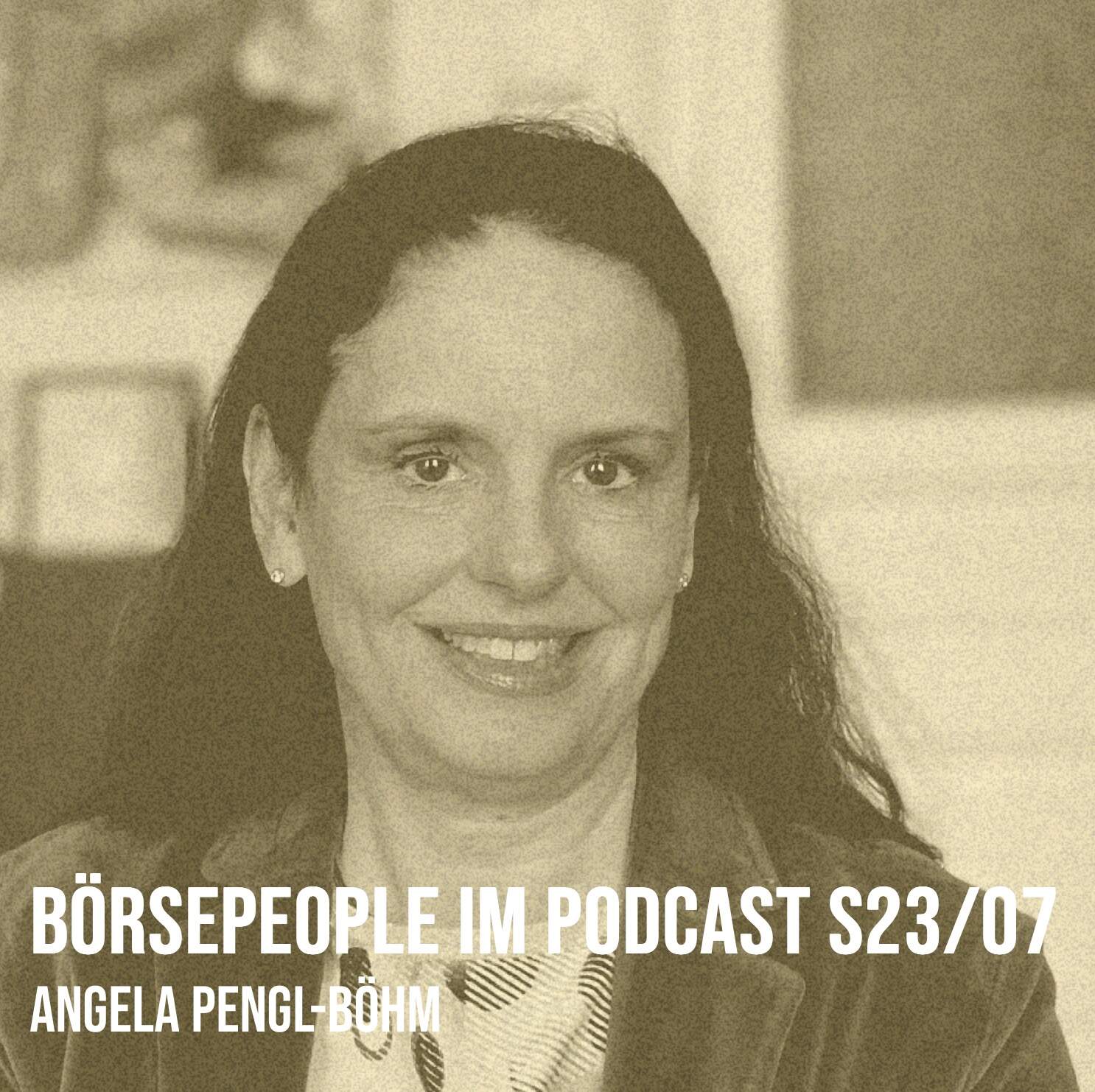 Börsepeople im Podcast S23/07: Angela Pengl-Böhm