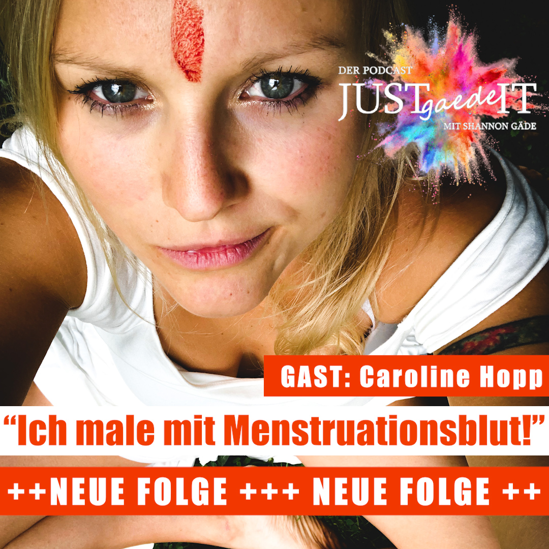 Justgaedeit - Der Podcast mit Shannon Gäde