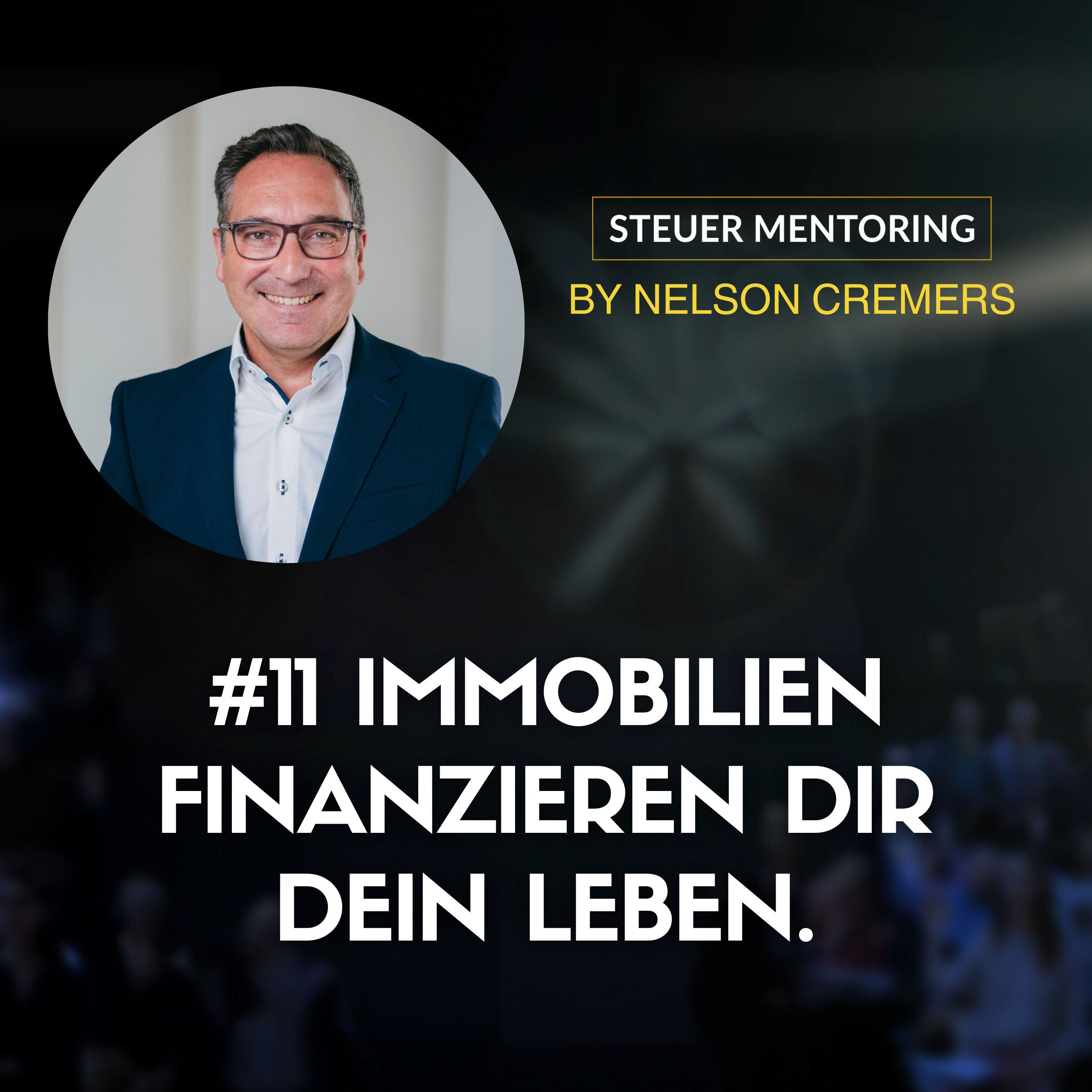Steuermentoring Podcast - Werde auch Du zum Top-Steuer-Investor!
