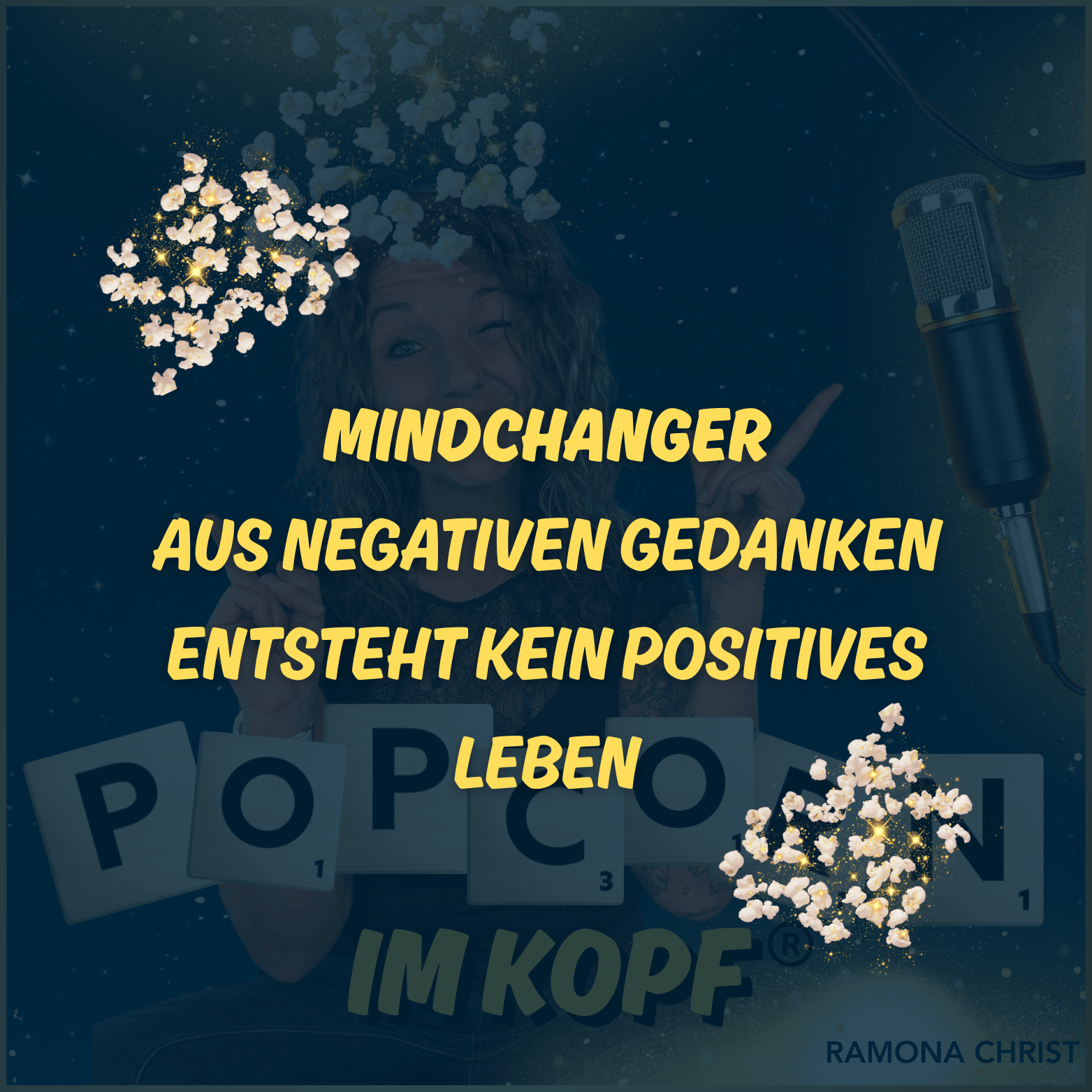 MindChanger - Aus negativen Gedanken entsteht kein positives Leben episode artwork