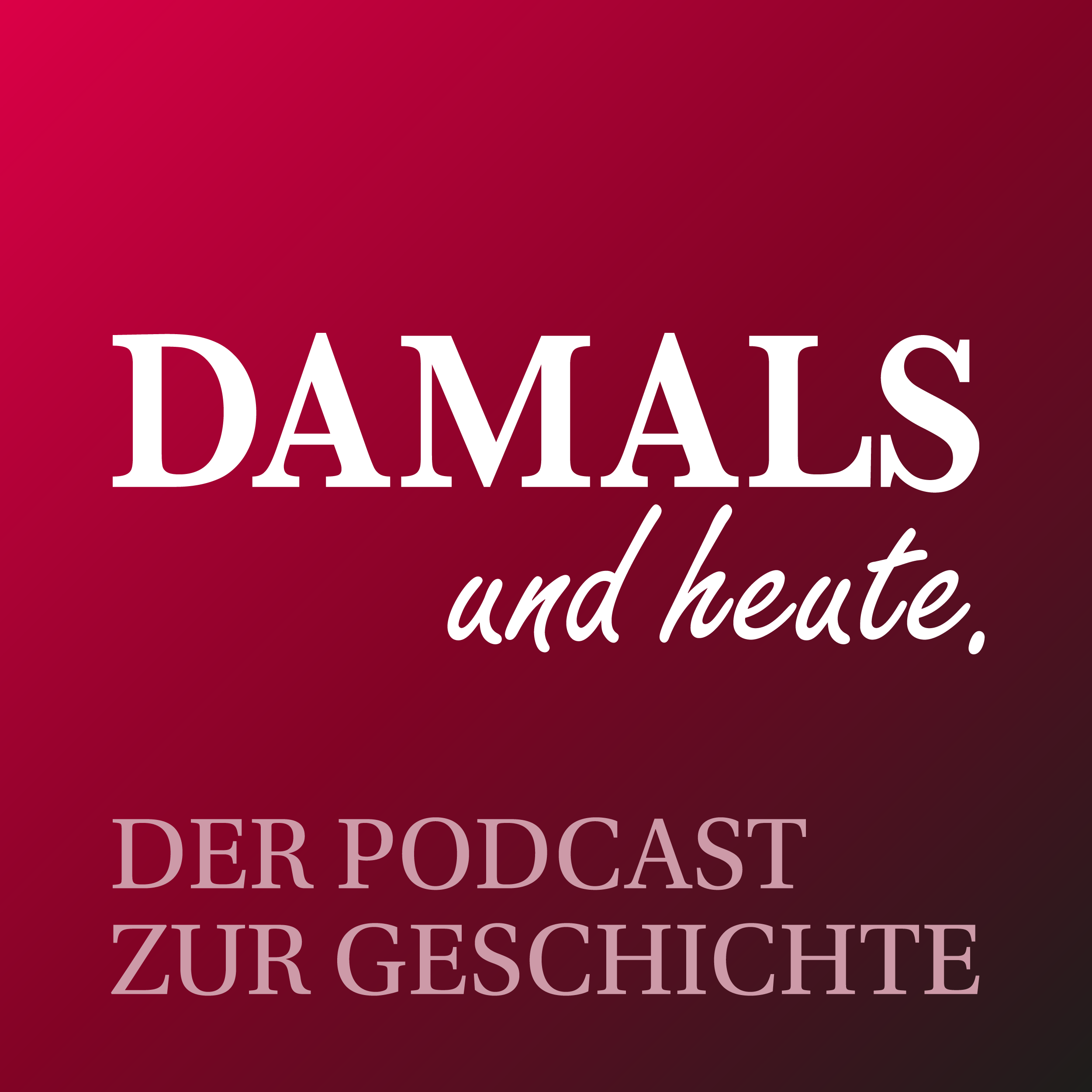 DAMALS und heute - Trailer (2025)