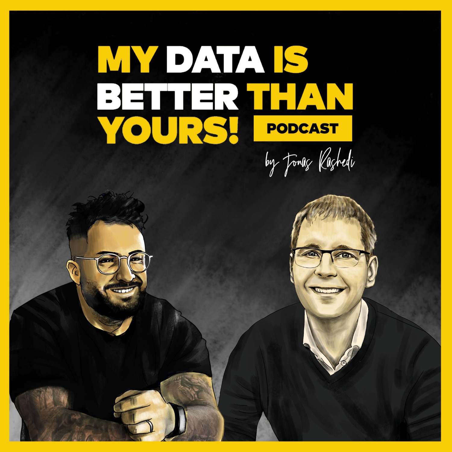 MY DATA IS BETTER THAN YOURS