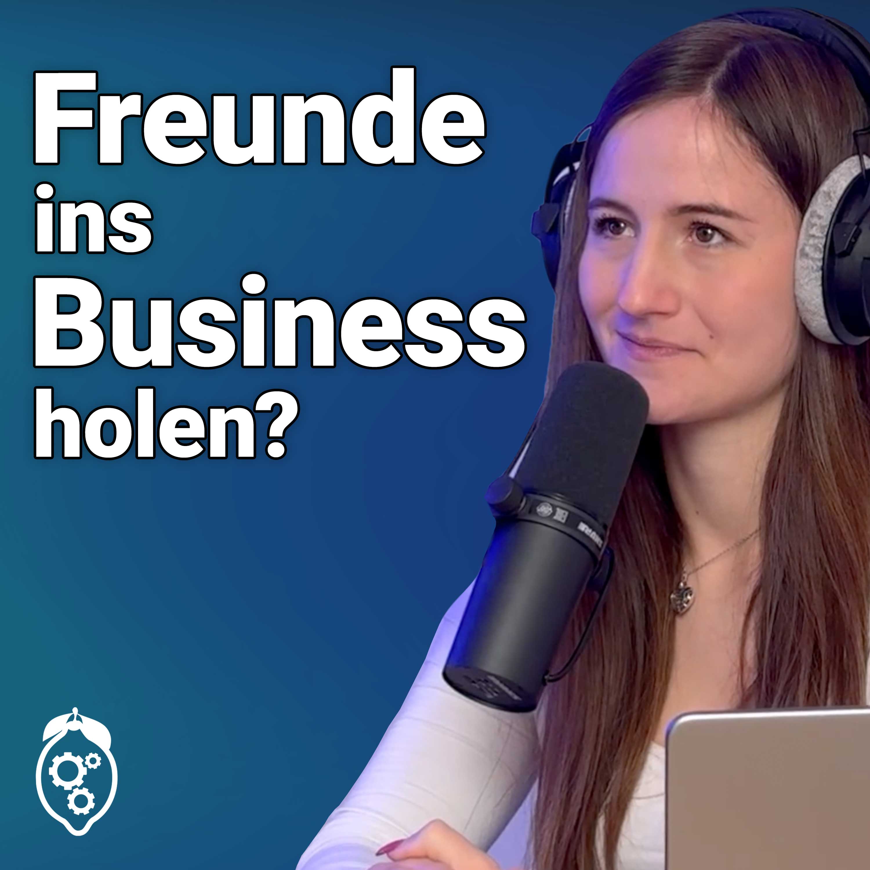 Logical Lemon Insider Podcast | YouTube | Business | Marketing | Personal Führung