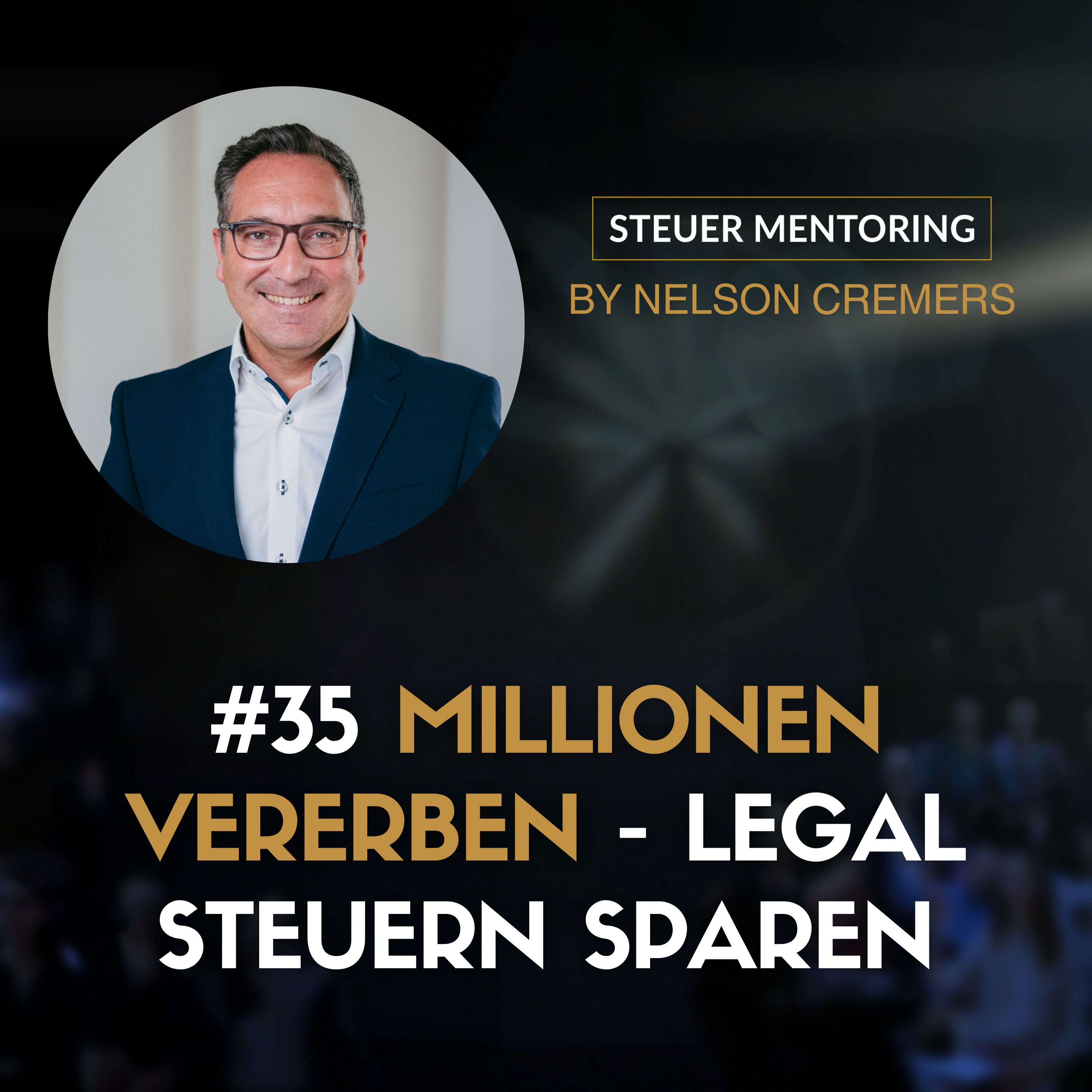#35 Erbschaftsteuer legal vermeiden episode artwork