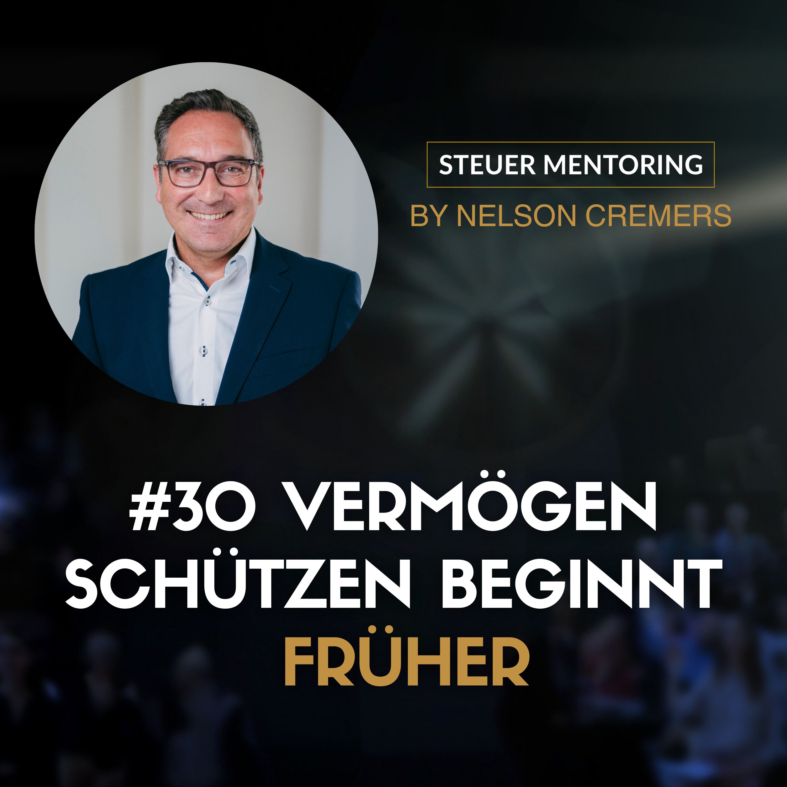 #30 Asset Protection: Der Fehler, der Vermögen kostet episode artwork