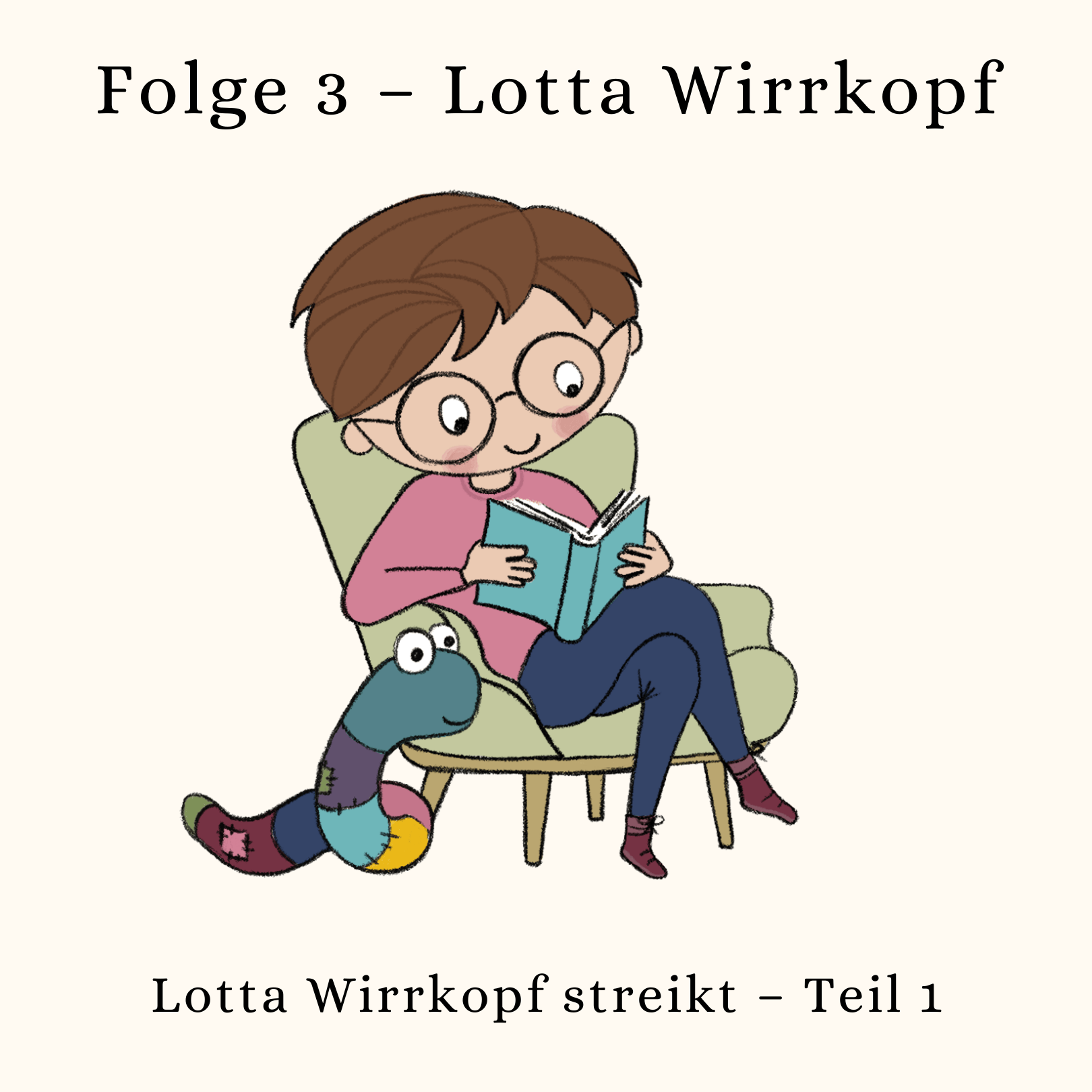 Lotta Wirrkopf streikt – Teil 1 Lotta Wirrkopf streikt – Teil 1