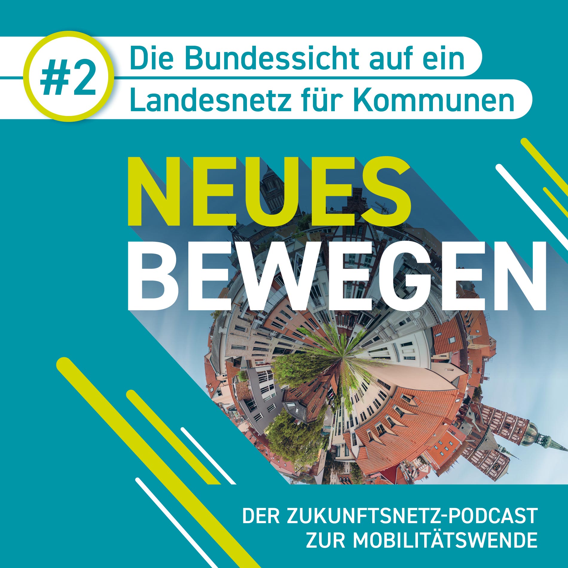 NEUES BEWEGEN – Der Zukunftsnetz-Podcast zur Mobilitätswende