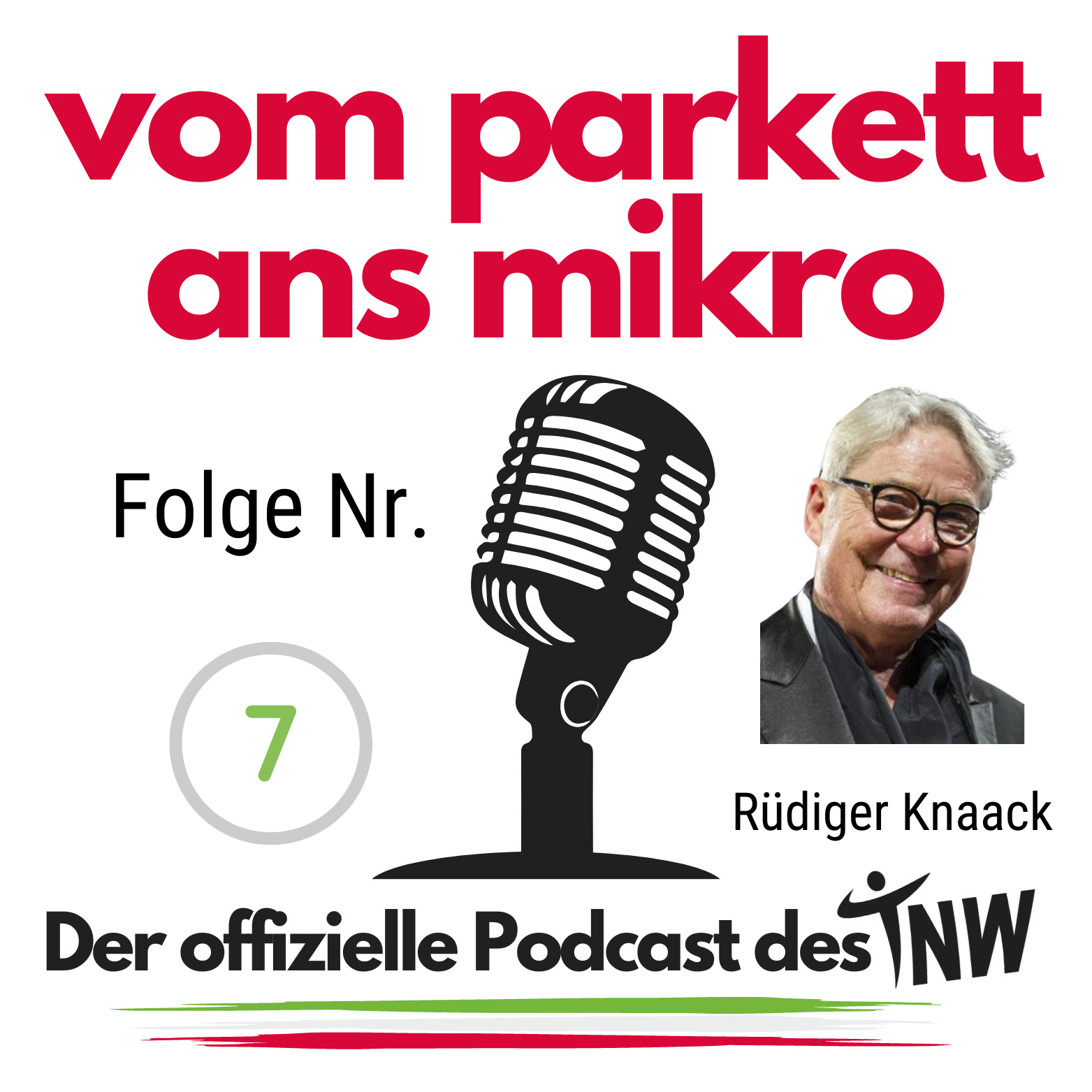 Vom Parkett ans Mikro - Offizieller Podcast des TNW
