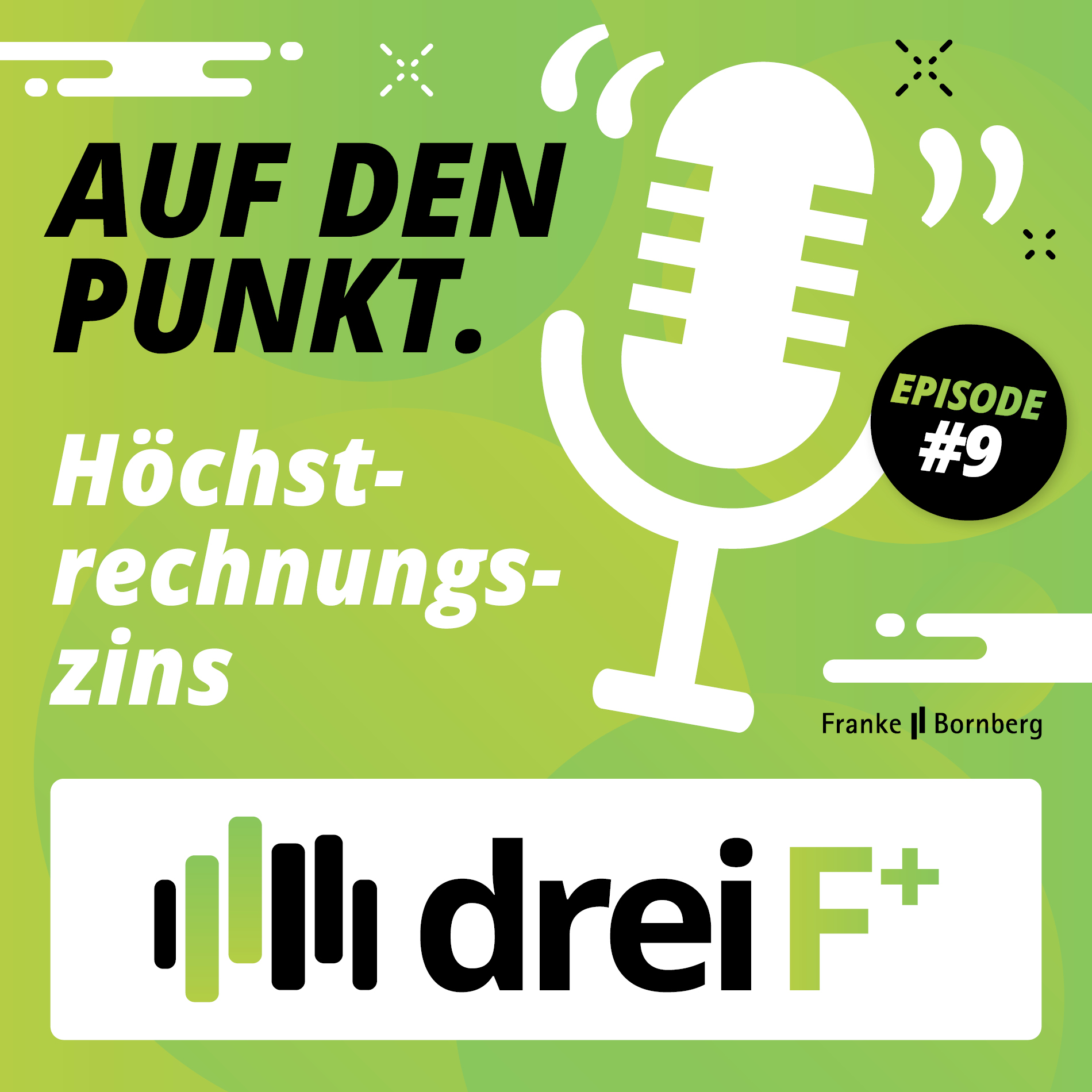 drei F+ - Der Franke und Bornberg Podcast zu Versicherungen, Finanzen und Nachhaltigkeit