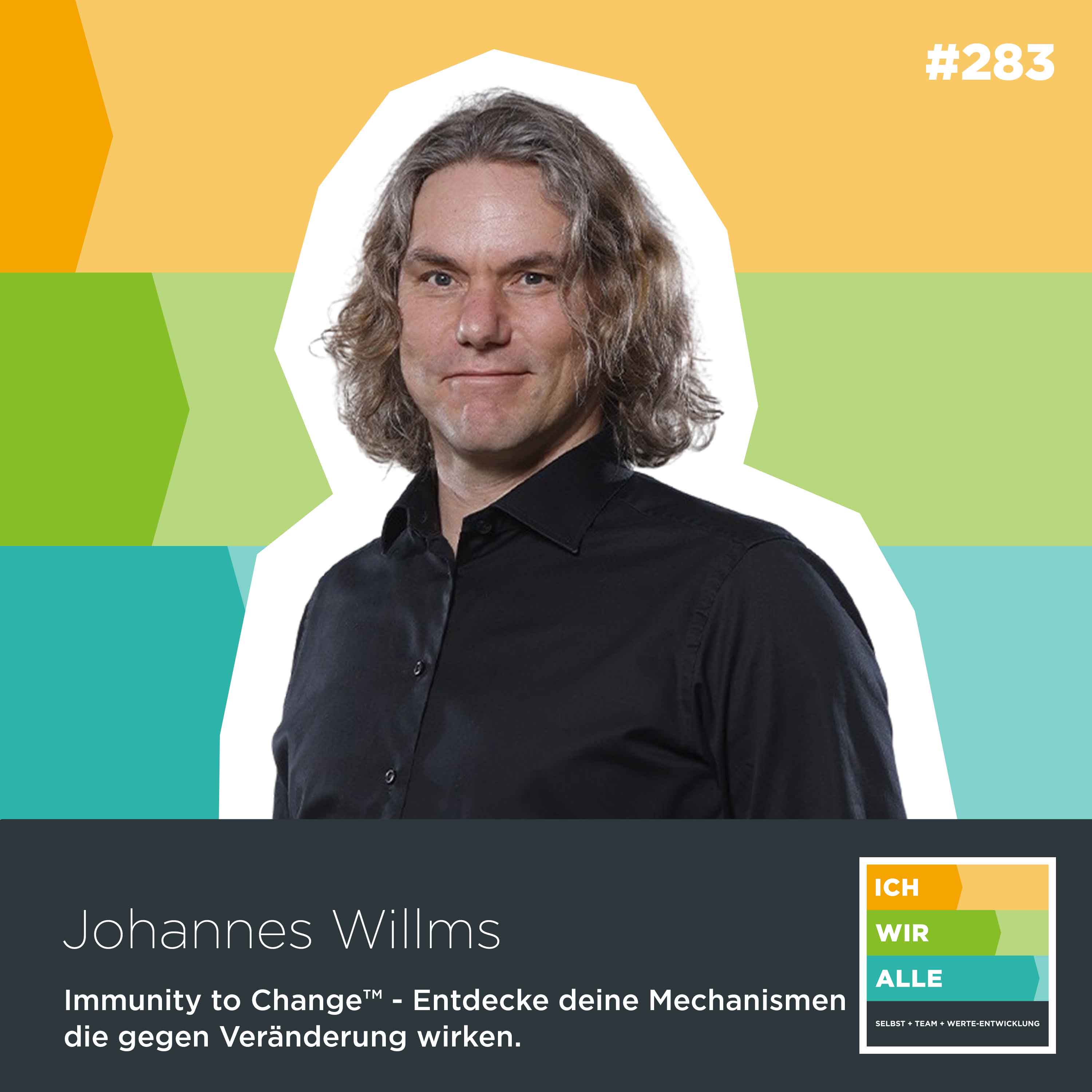 Hörmoment kompakt: Immunity to Change™ - Entdecke deine Mechanismen, die gegen Veränderung wirken. (Johannes Willms)