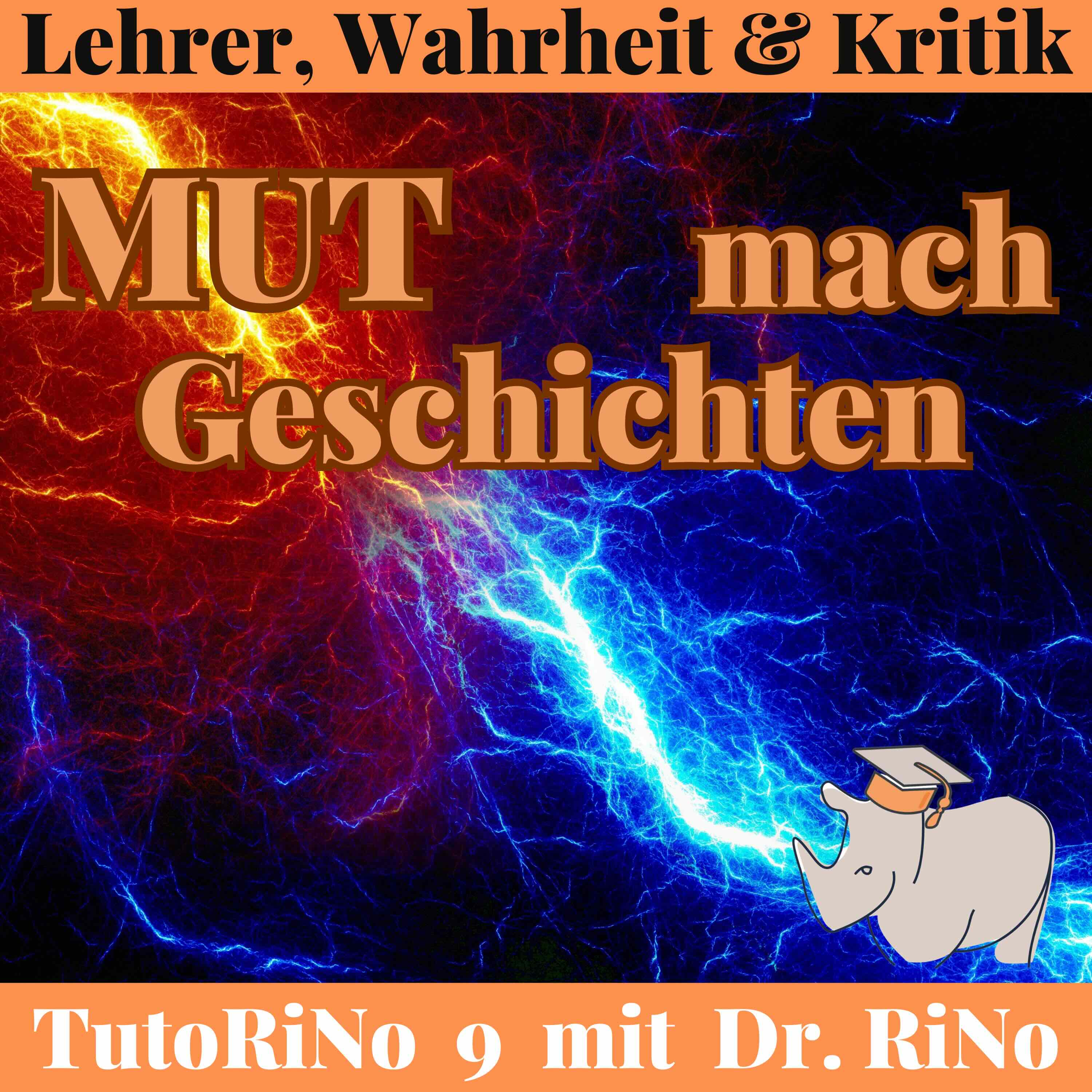 MUTmachGeschichten mit Dr. RiNo