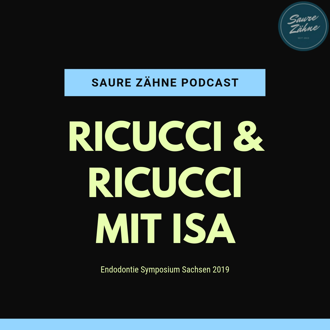 Saure Zähne Dental Podcast