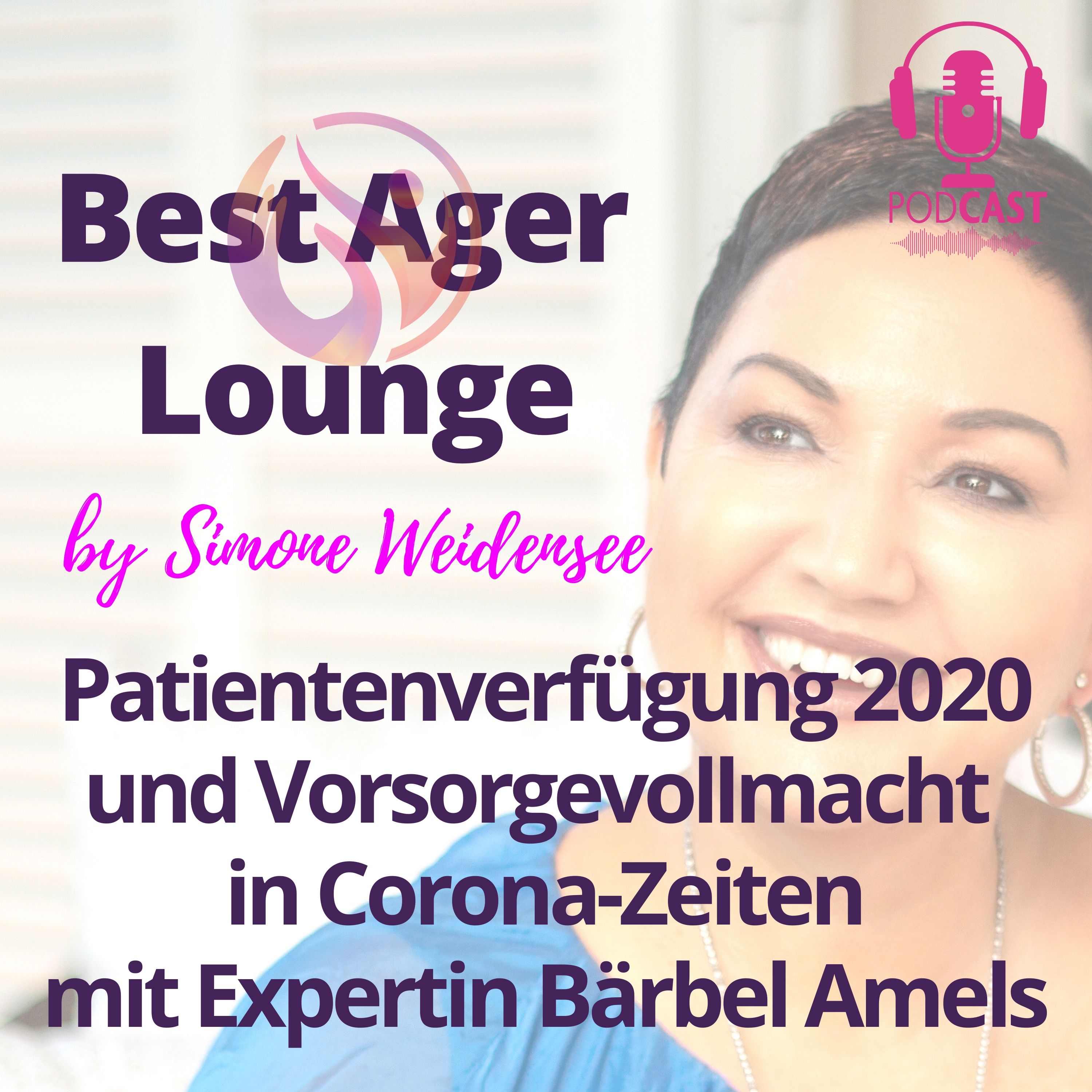Best Ager Lounge- Sichtbarkeit für Frauen in der Lebensmitte- Podcast Ü50-Lifestyle50Plus