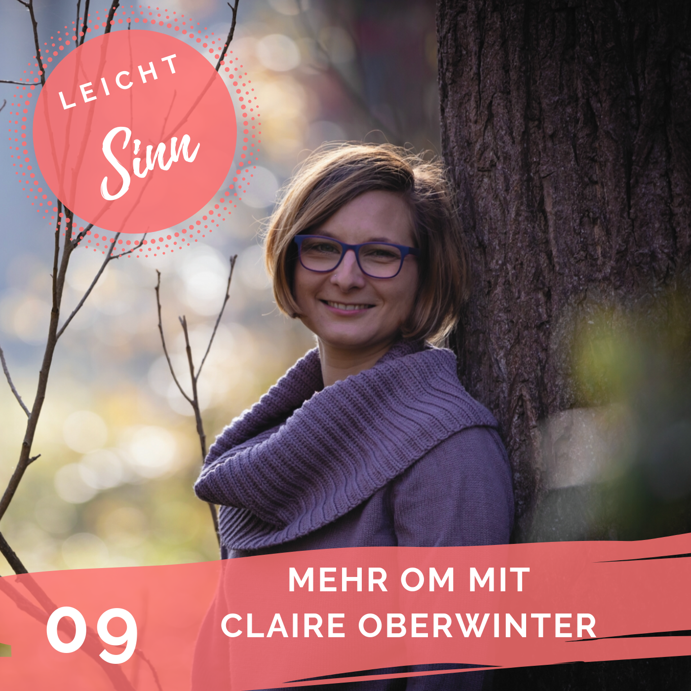 LeichtSinn - Dein Podcast für mehr Leichtigkeit und Sinnhaftigkeit