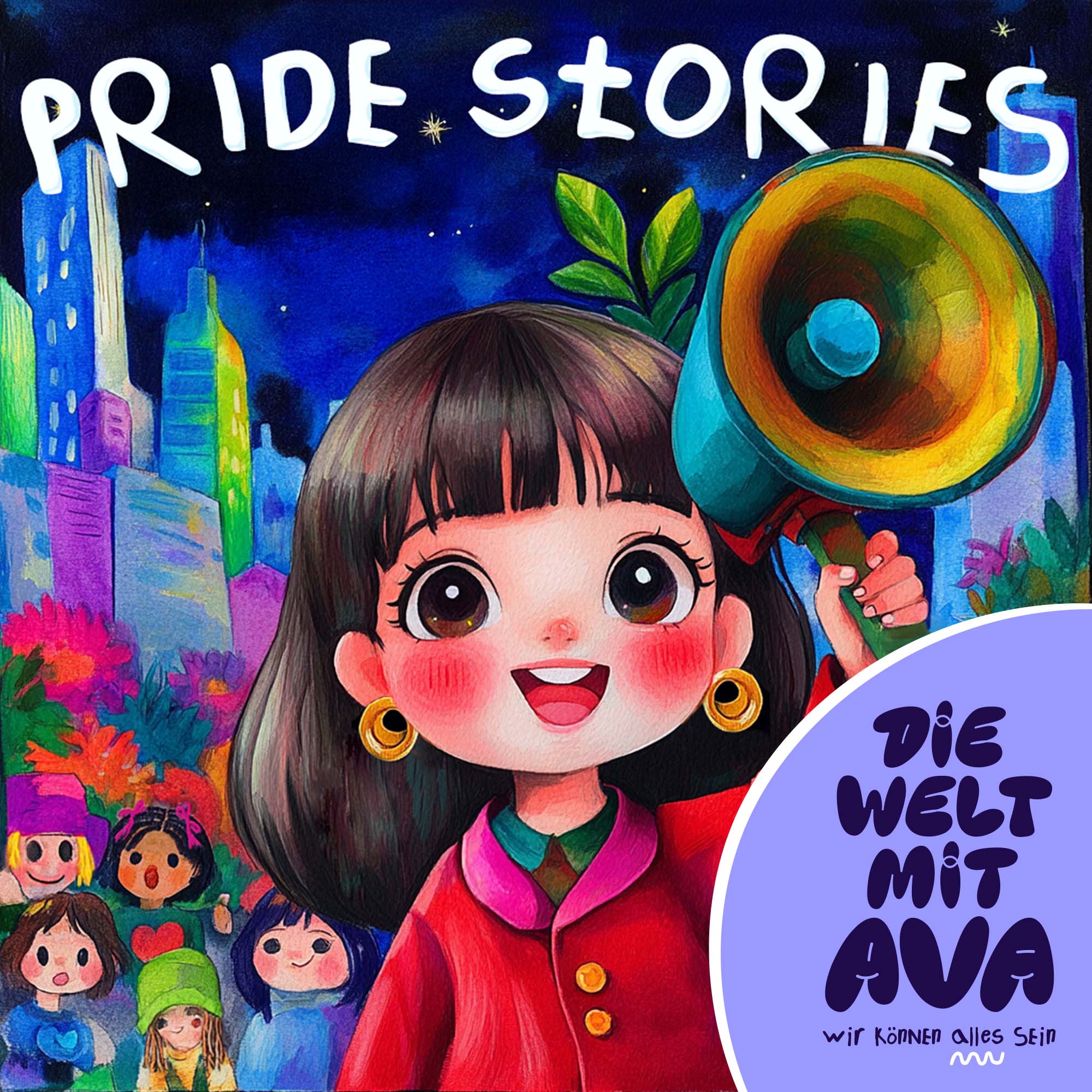 Die Welt mit Ava – Der Podcast für Kinder von 3-8 Jahren: Spannende Kindergeschichten, die spielerisch Wissen vermitteln und Selbstvertrauen stärken
