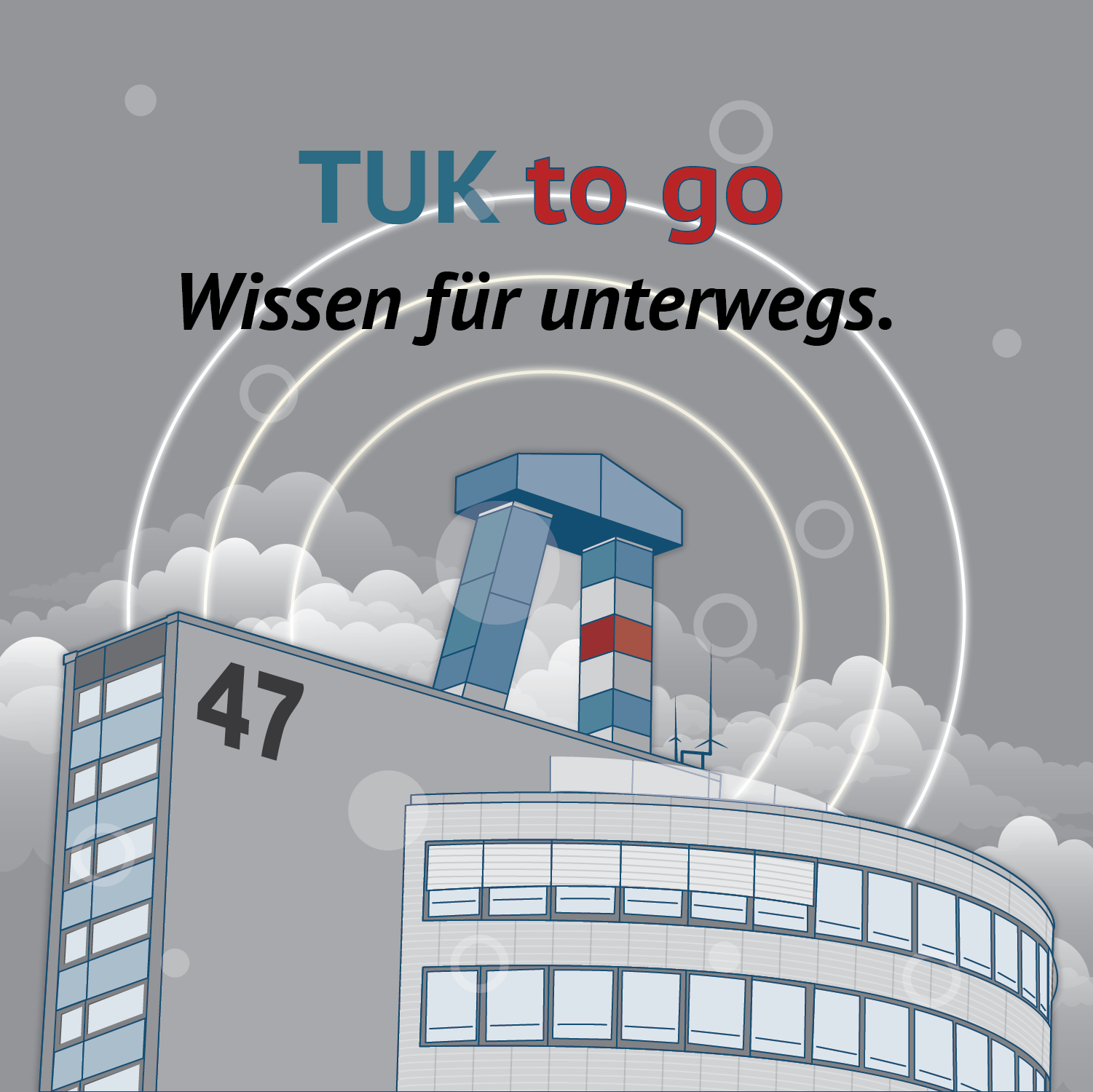 TUK to go: Wissen für unterwegs!