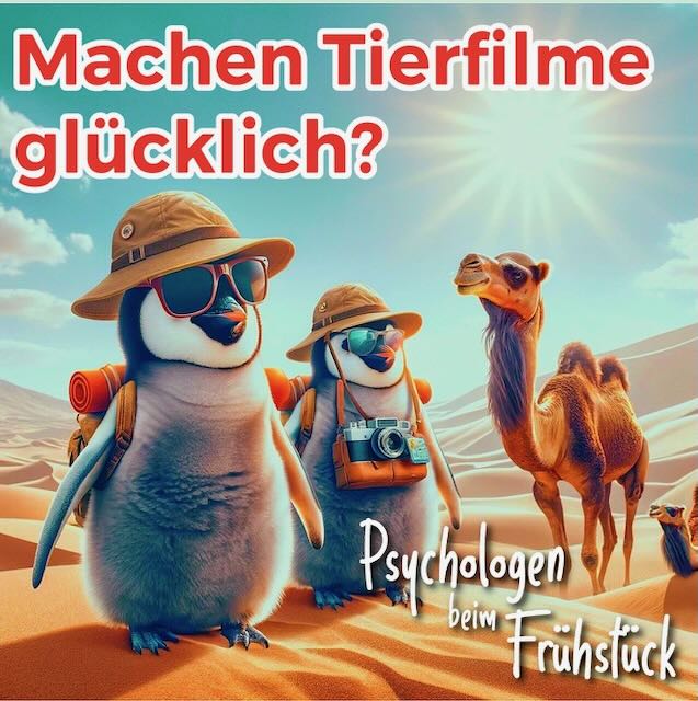 Folge 305: Machen Tierfilme glücklich?