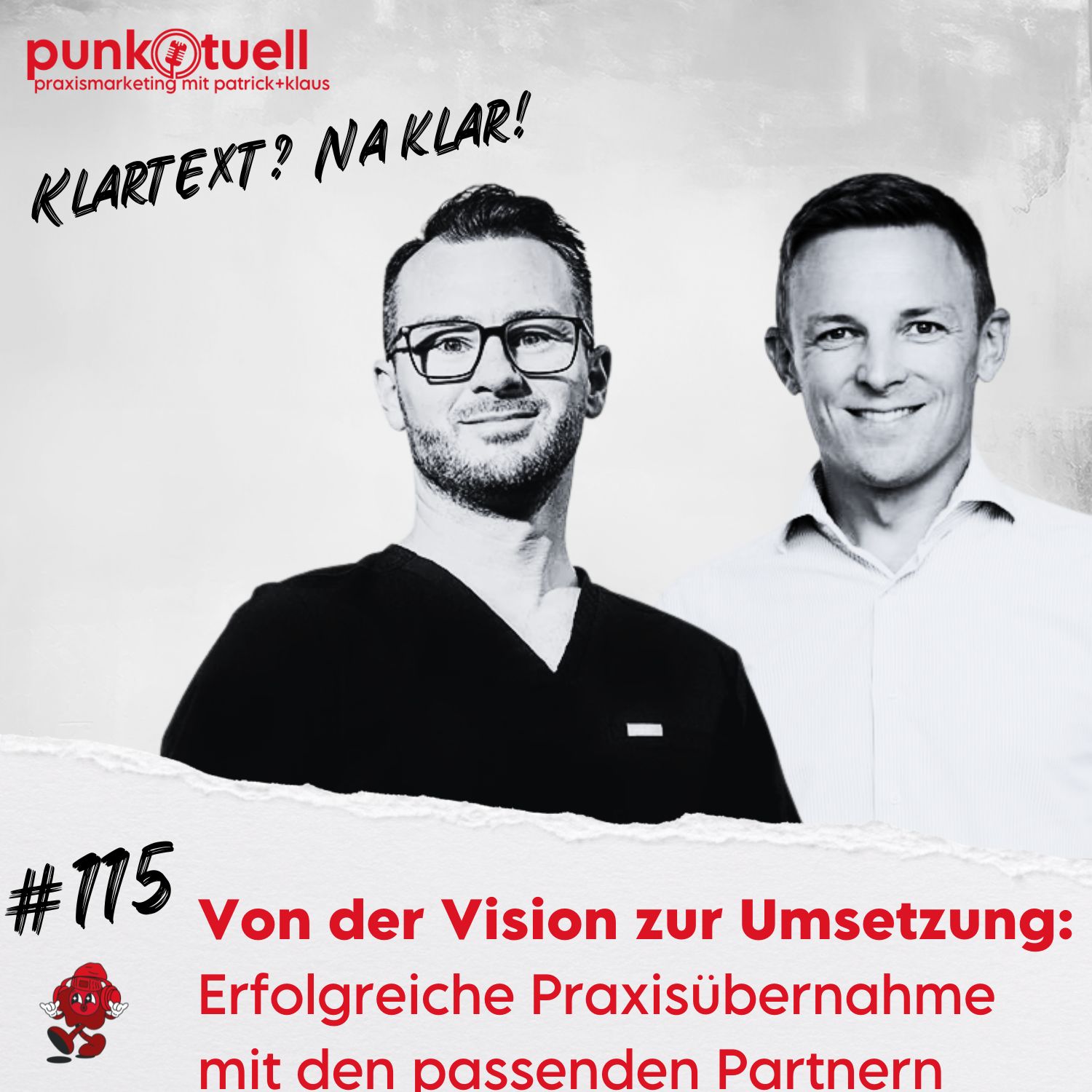 Von der Vision zur Umsetzung: Erfolgreiche Praxisübernahme mit den passenden Partnern | #115 Von der Vision zur Umsetzung: Erfolgreiche Praxisübernahme mit den passenden Partnern | #115