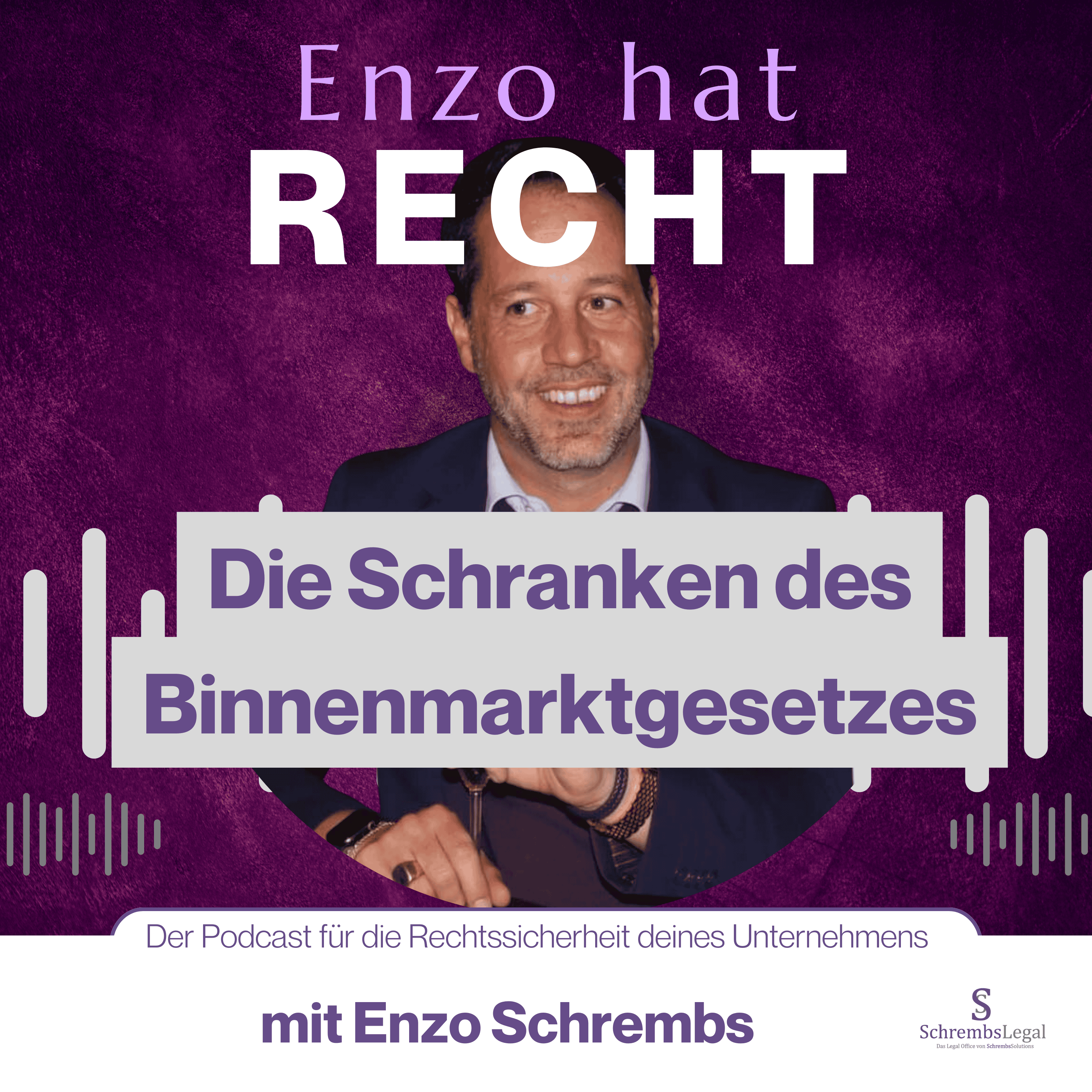 Enzo hat Recht - Juristische Informationen für KMUs und Start-Ups mit Enzo Schrembs