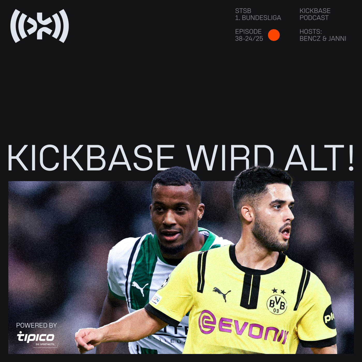 Spieltagssiegerbesieger – Der Kickbase Podcast