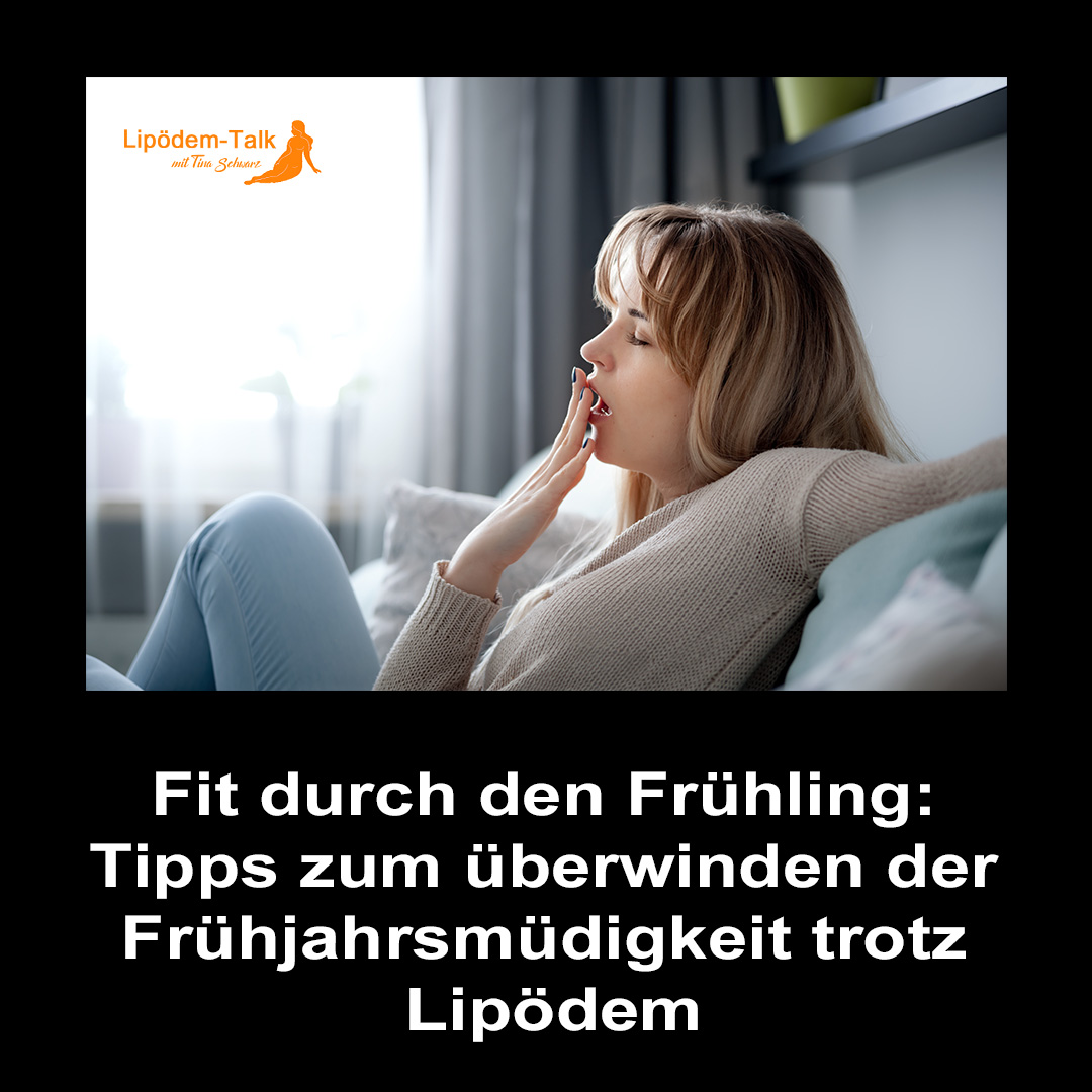 Fit durch den Frühling: Mit diesen einfachen Tipps überwindest du Frühjahrsmüdigkeit trotz Lipödem episode artwork