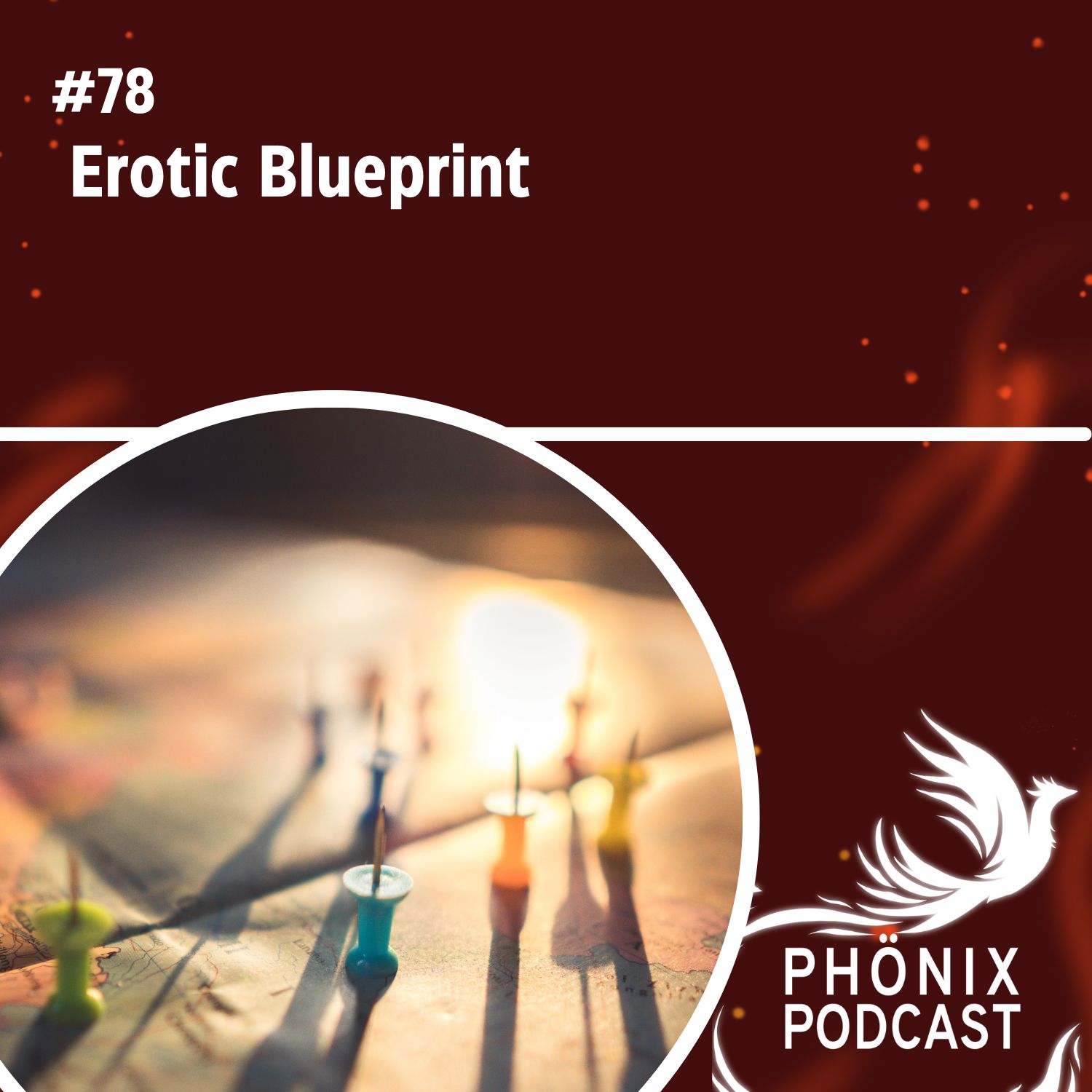 Erotic Blueprint #78 - podcast episode cover