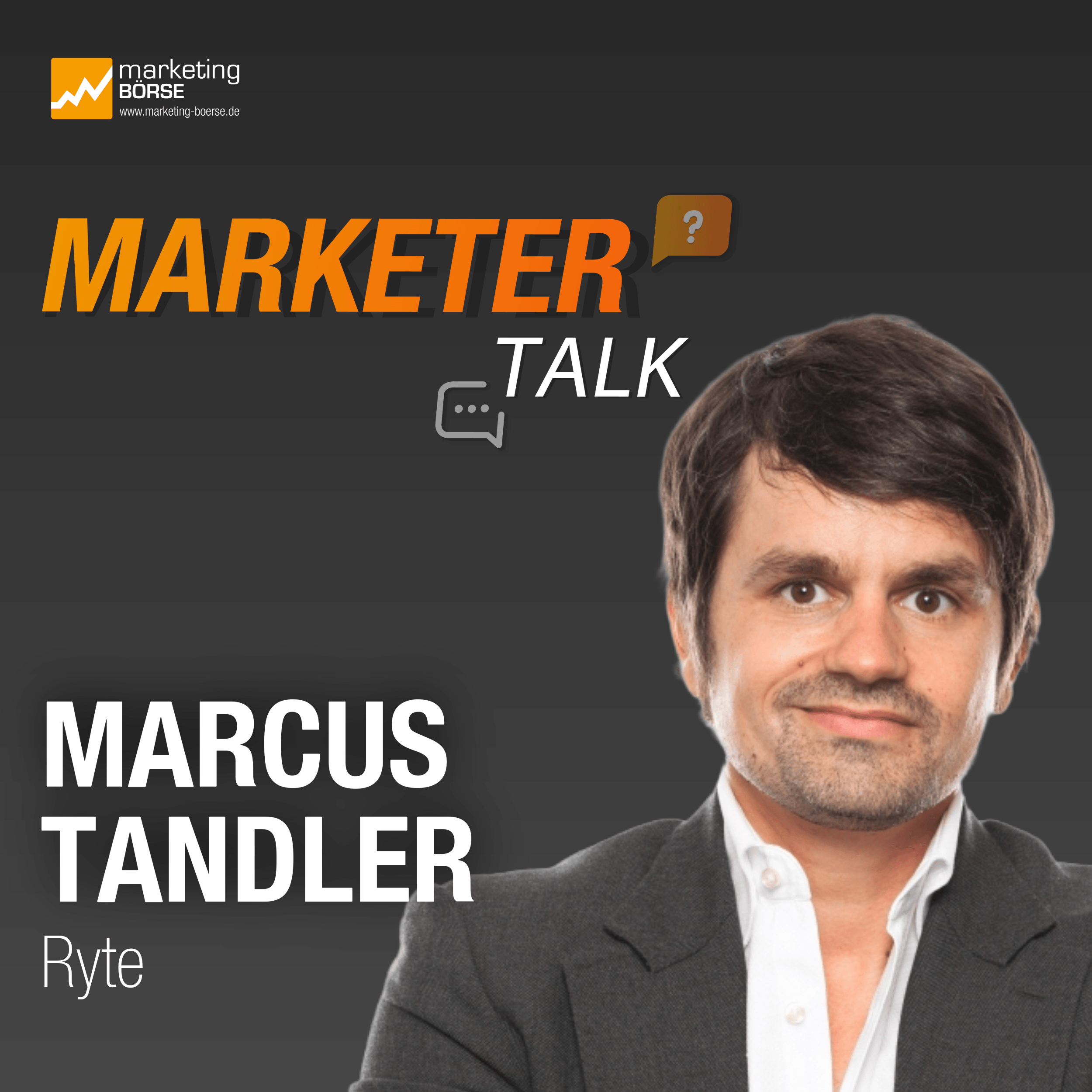 Marketer Talk mit Marcus Tandler episode artwork