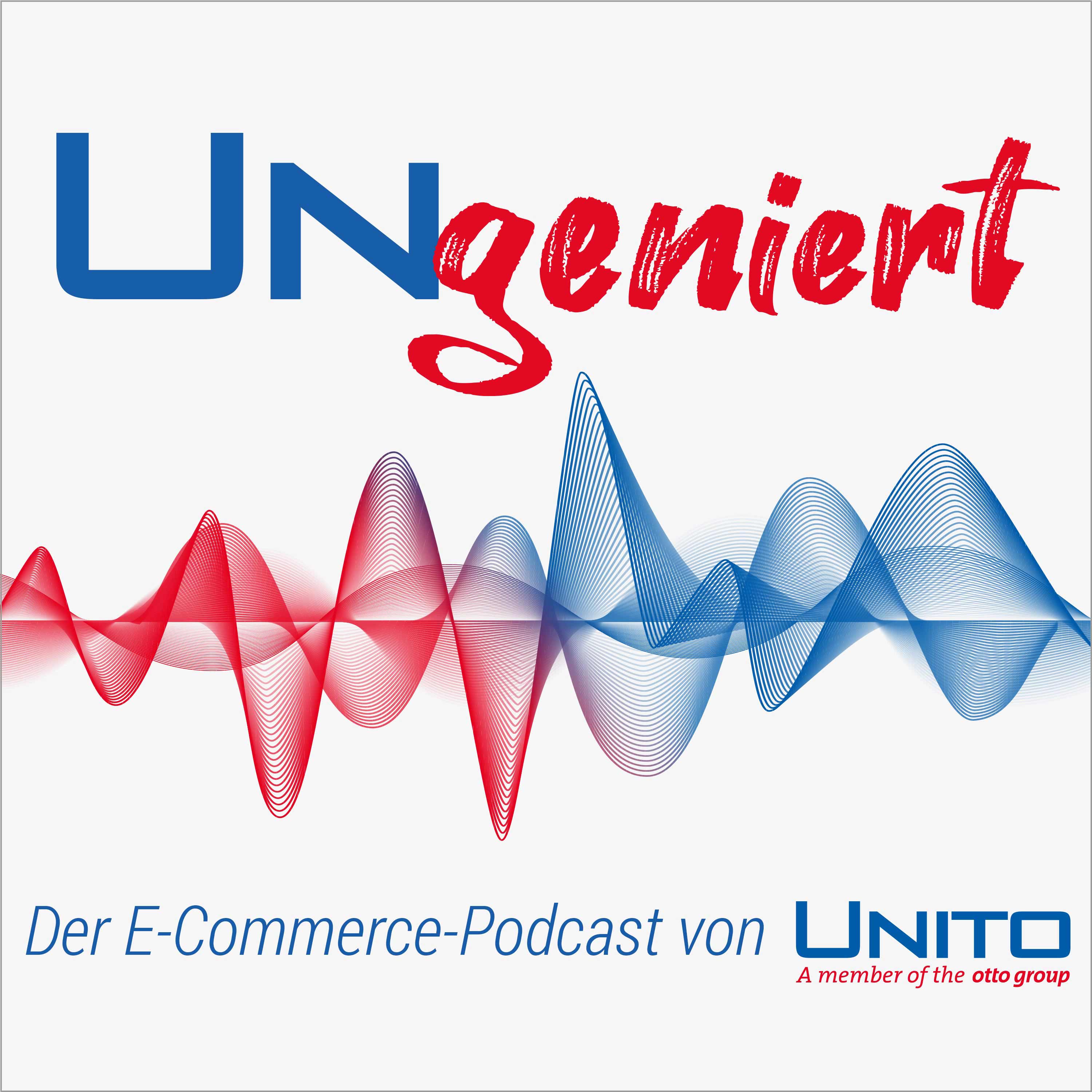 UNgeniert - Der E-Commerce Podcast von UNITO