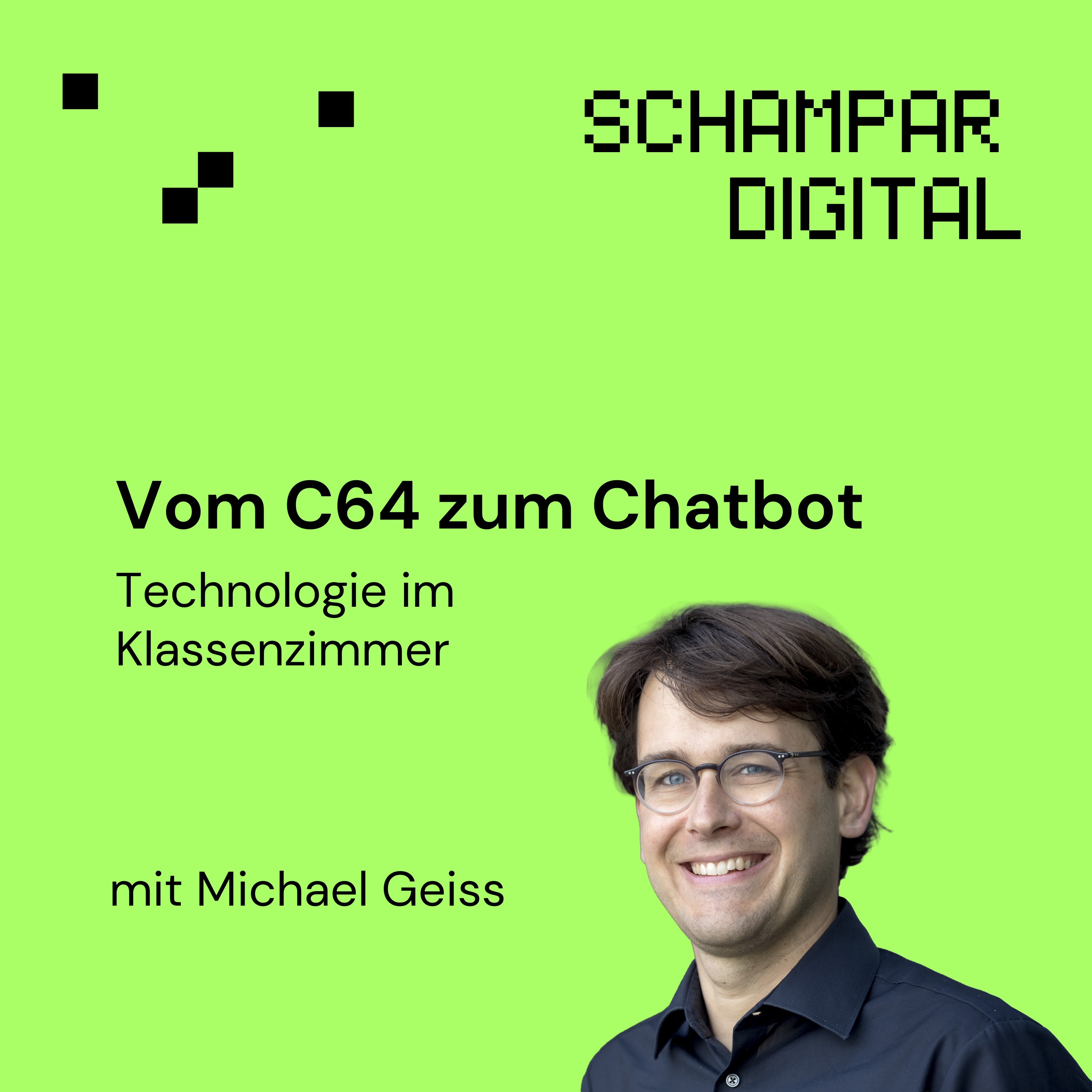 Vom C64 zum Chatbot. Technologie im Klassenzimmer episode artwork