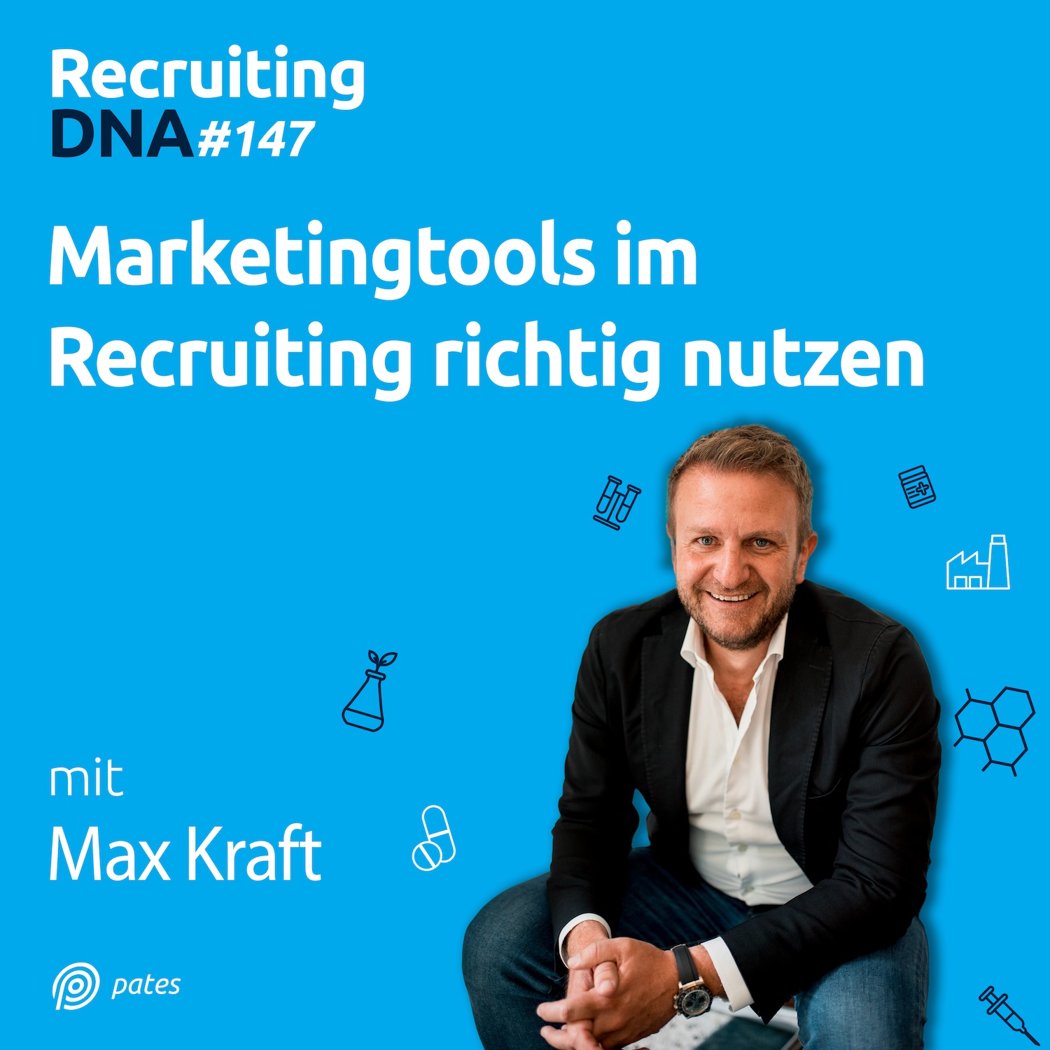 Recruiting DNA | Mitarbeiter finden, erfolgreich führen und motivieren