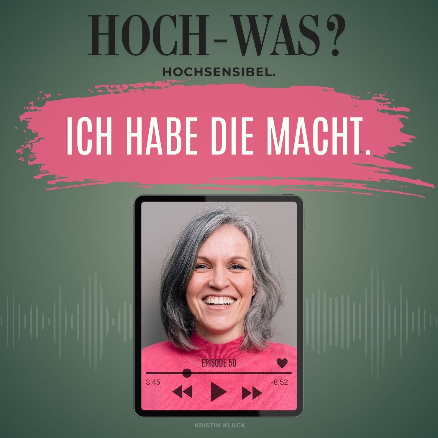 Ich habe die Macht.