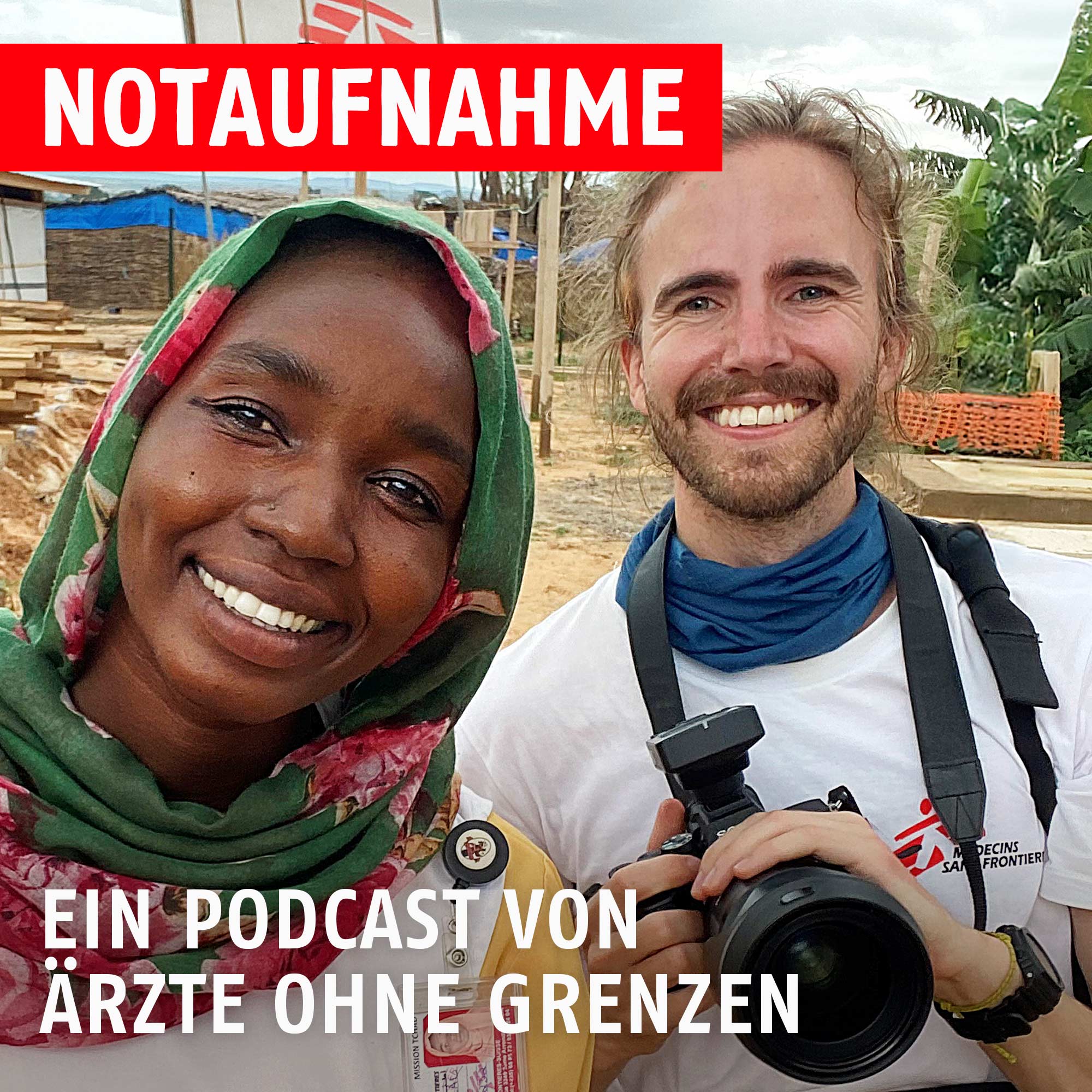 Notaufnahme - der Podcast von Ärzte ohne Grenzen