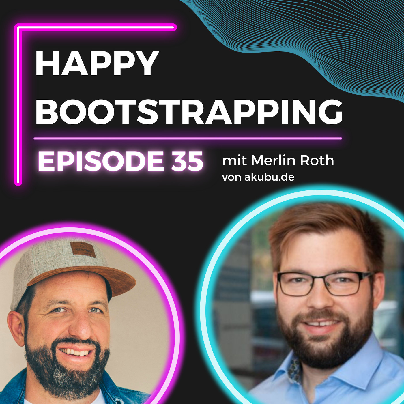 Happy Bootstrapping - Podcast für Gründer
